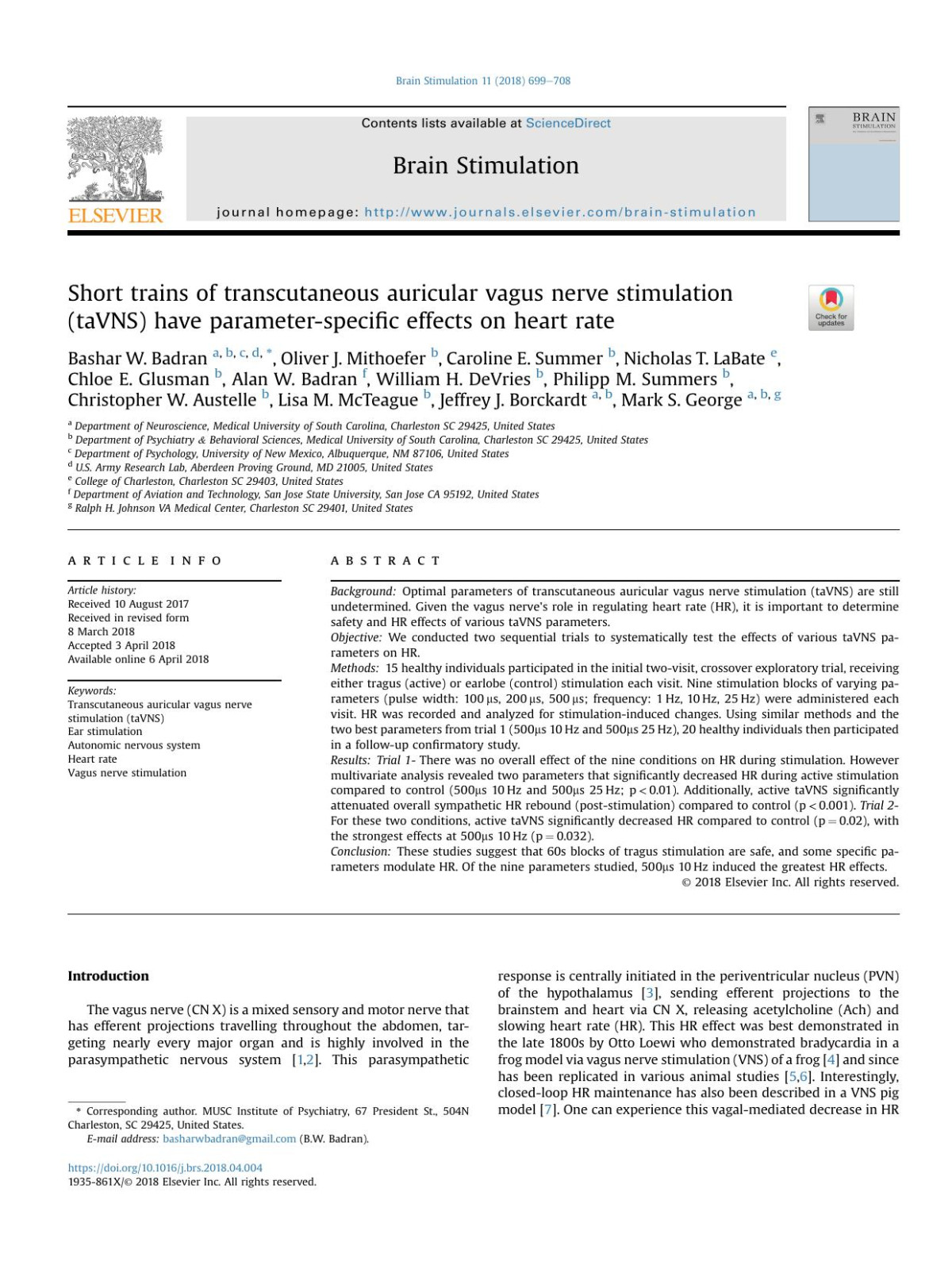 Short Trains Of Transcutaneous Auricular Vagus Nerve Stimulation Tavns Have Parameterspecific Effects On Heart Rate Bashar W Badran Oliver J Mithoefer Caroline E Summer Nicholas T Labate Chloe E Glusman Alan W Badran William H Devries Philipp M Summers Christopher W Austelle Lisa M Mcteague Jeffrey J Borckardt Mark S George