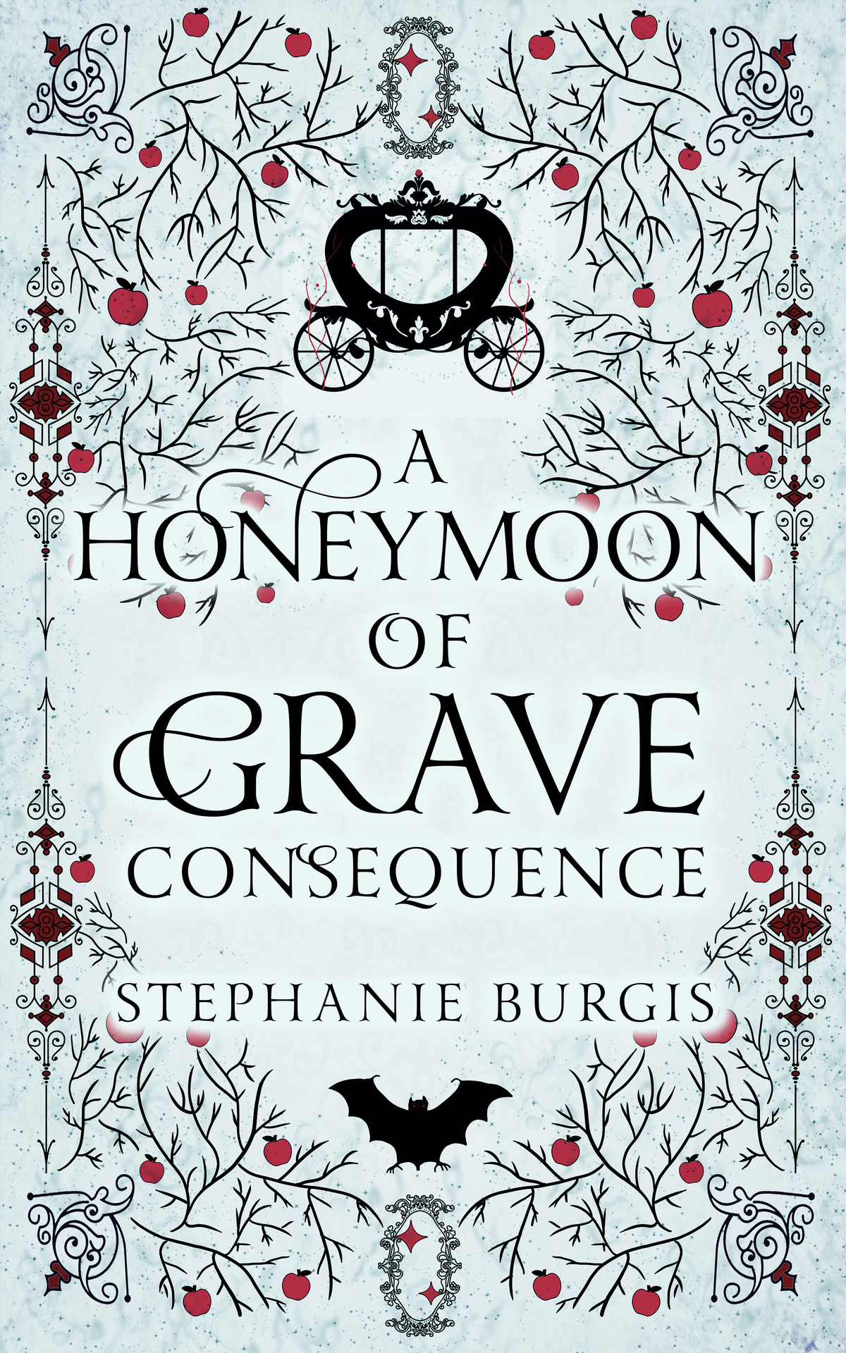 A Honeymoon Of Grave Consequence Stephanie Burgis