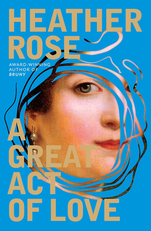 A Great Act Of Love Heather Rose