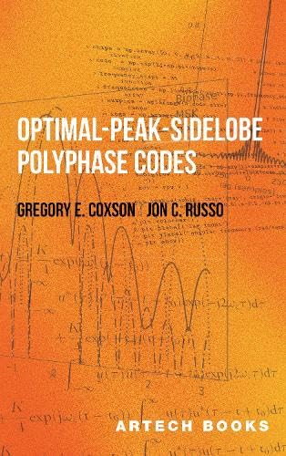 Optimalpeaksidelobe Polyphase Codes Gregory E Coxson Jon Russo