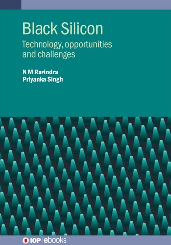 Black Silicon Technology Opportunities And Challenges N M Ravindra