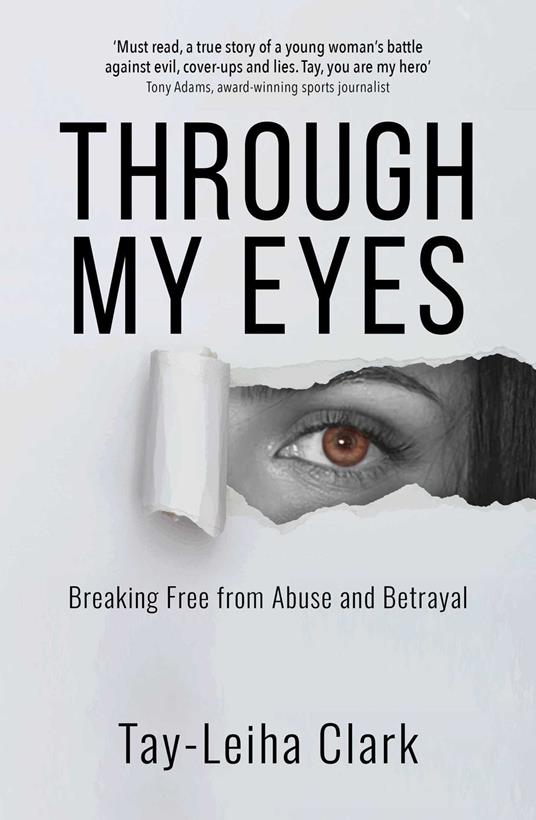Through My Eyes 1st Edition Tayleiha Clark
