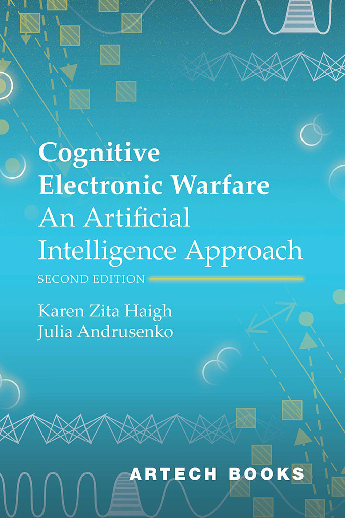 Cognitive Electronic Warfare Karen Zita Haigh