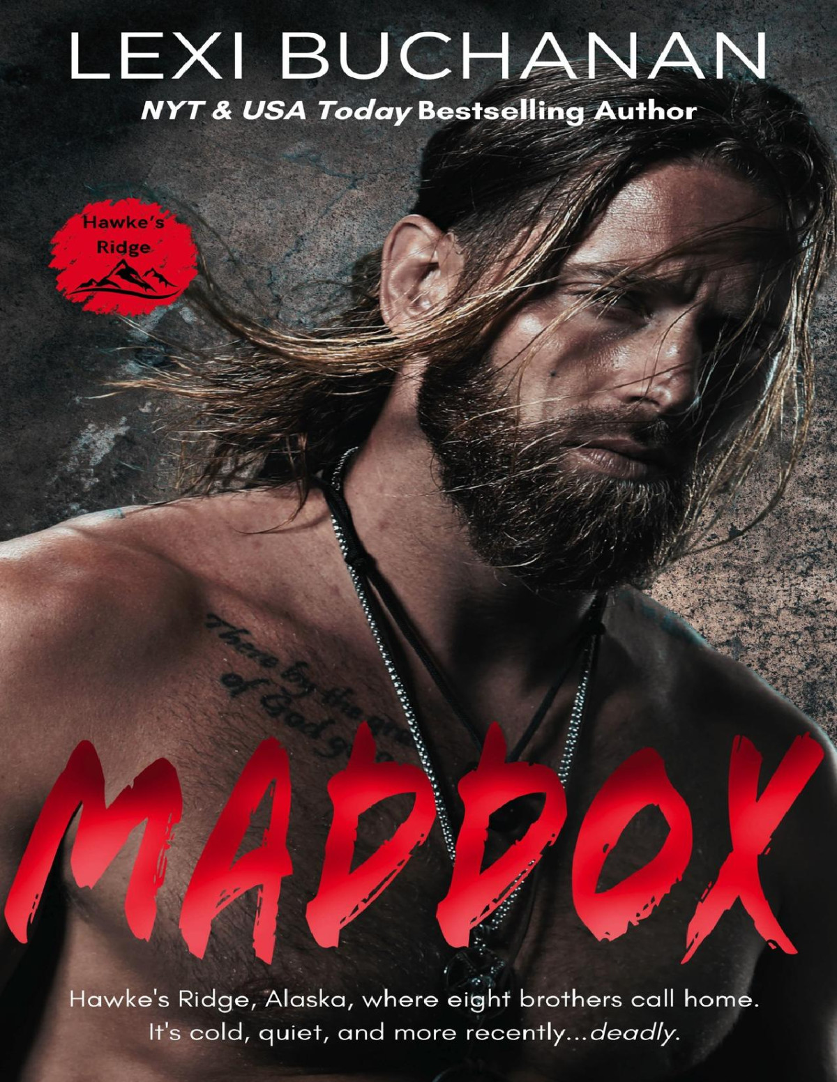 Maddox Wild Alaska Hawkes Ridge Book 1 Lexi Buchanan