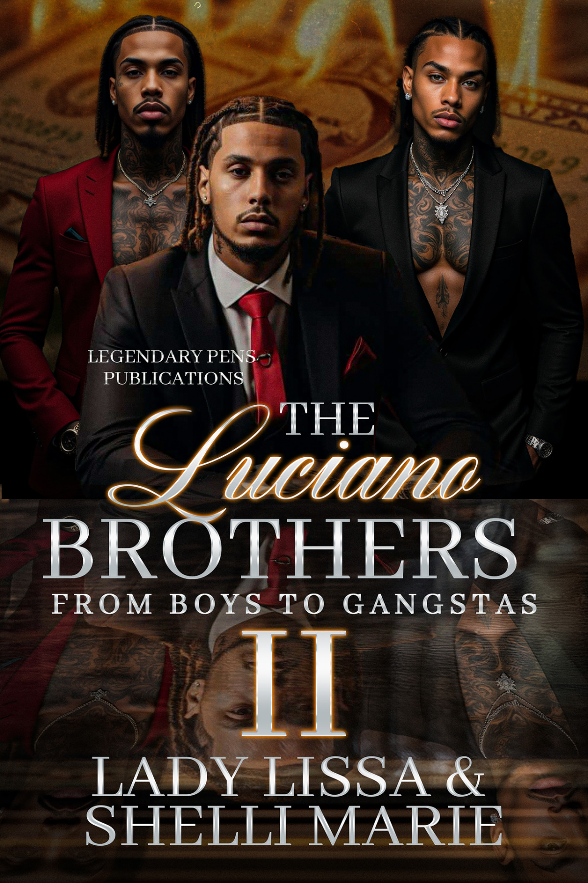 The Luciano Brothers 2 From Boys To Gangtas Lady Lissa Shelli Marie