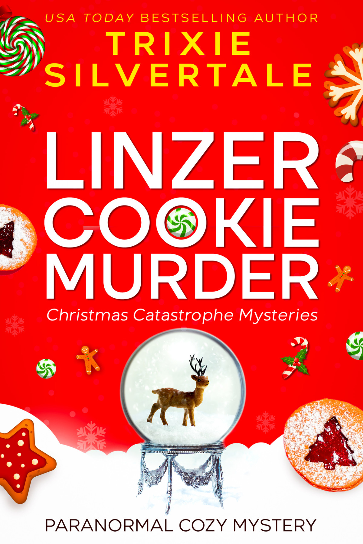 Linzer Cookie Murder Paranormal Cozy Mystery Christmas Catastrophe Mysteries Book 3 Trixie Silvertale