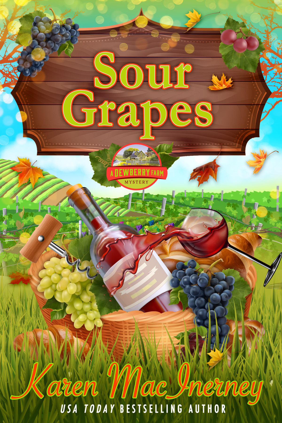 Sour Grapes A Dewberry Farm Mystery Dewberry Farm Mysteries Book 10 Karen Macinerney