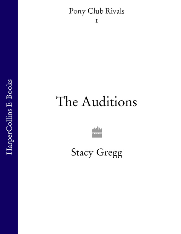 The Auditions Stacy Gregg