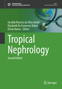 Tropical Nephrology Sustainable Development Goals Series 2e Sep 27 20253031947762springerpdf 2nd Edition Geraldo Bezerra Da Silva Junior