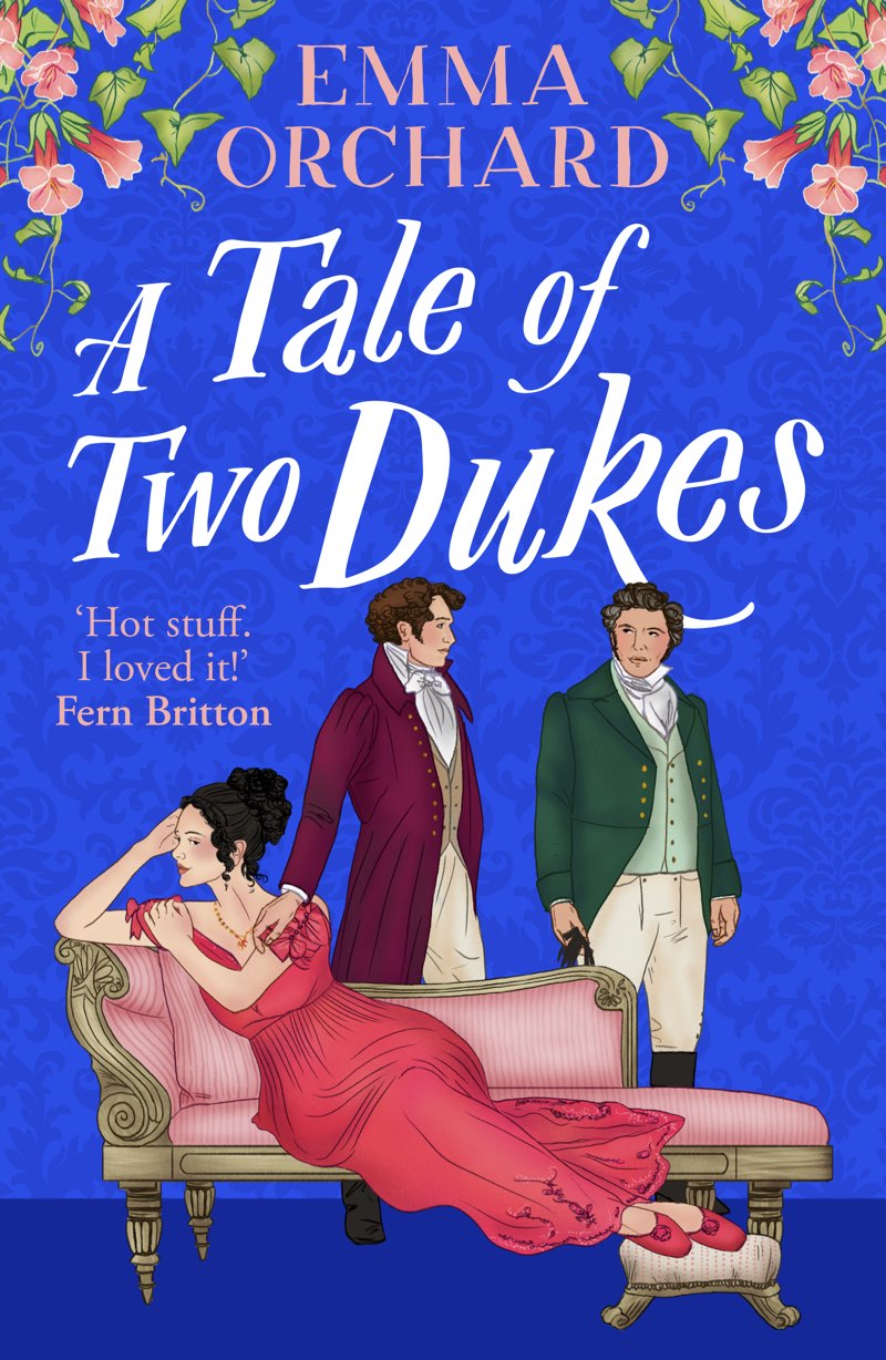 A Tale Of Two Dukes A Novel Emma Orchard