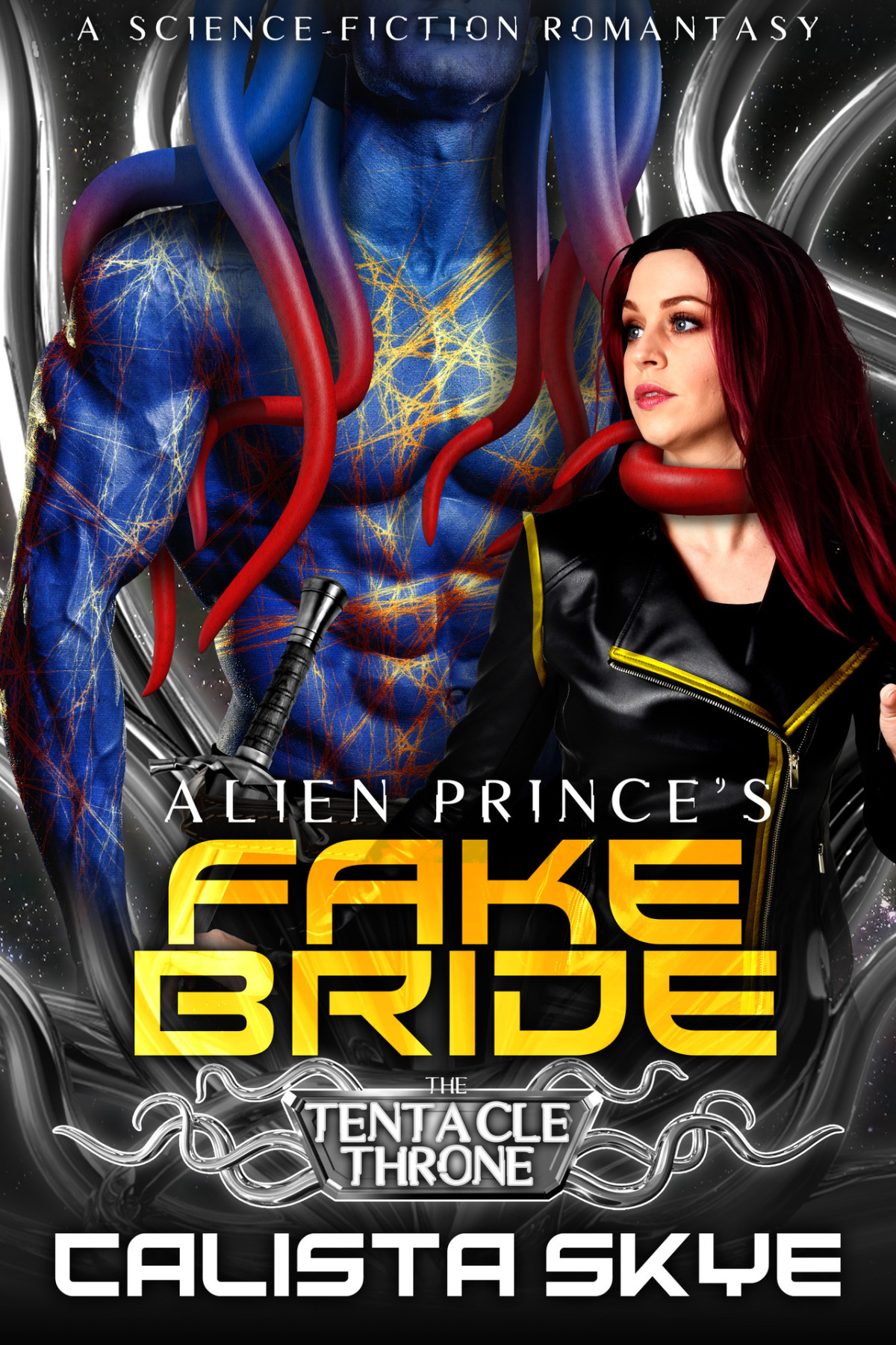 Tentacle Throne 1 Alien Princes Fake Bride Calista Skye