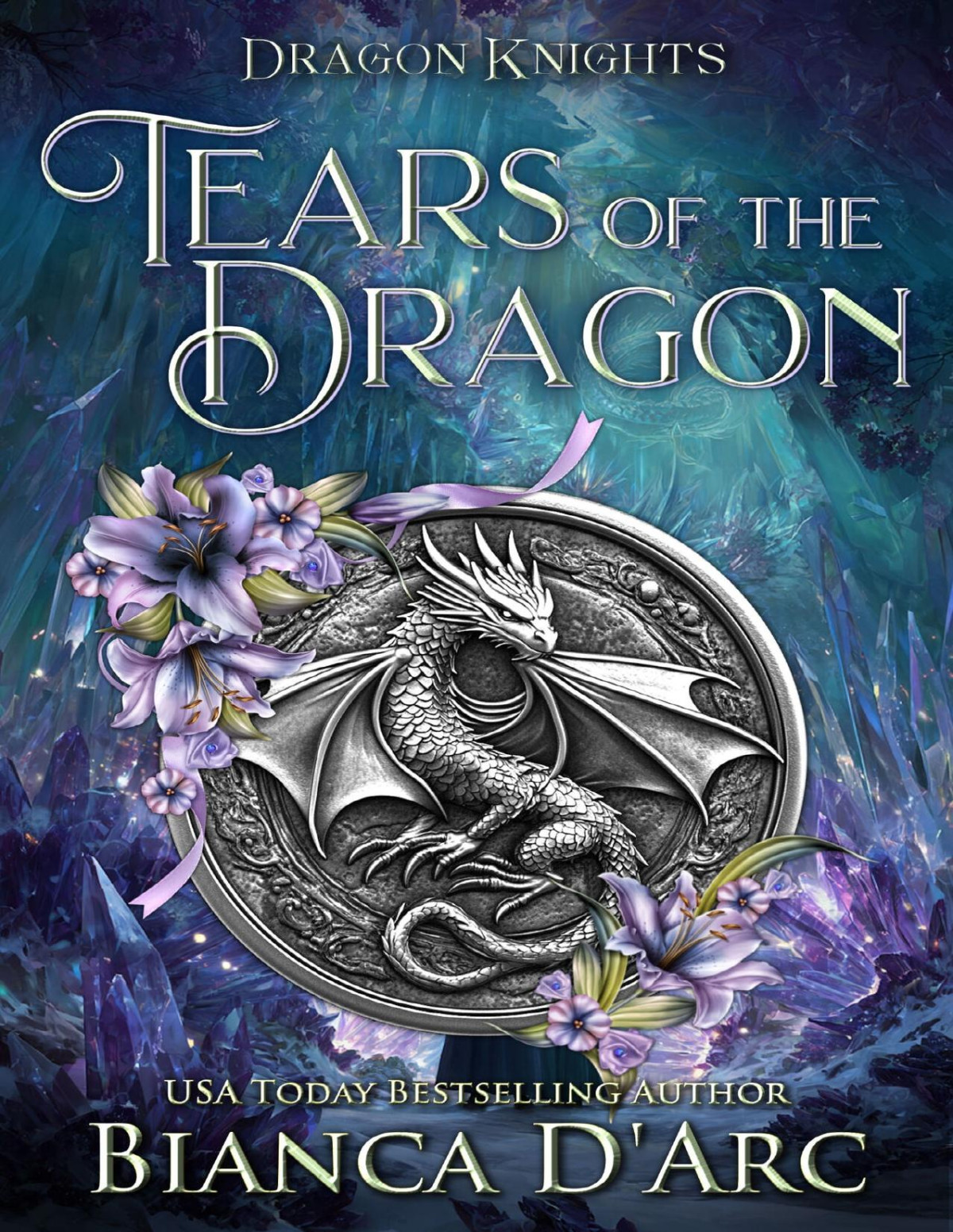 Tears Of The Dragon Bianca Darc