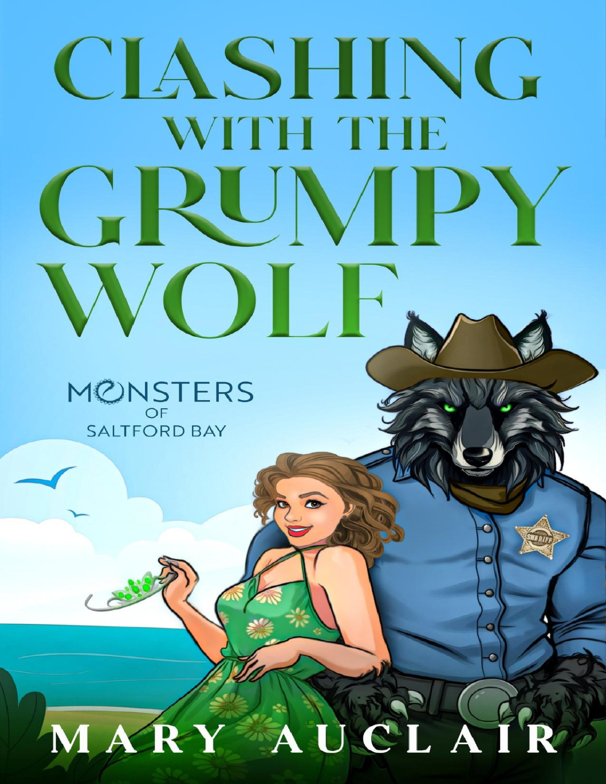 Clashing With The Grumpy Wolf A Cozy Monster Romance Monsters Of Saltford Bay Mary Auclair