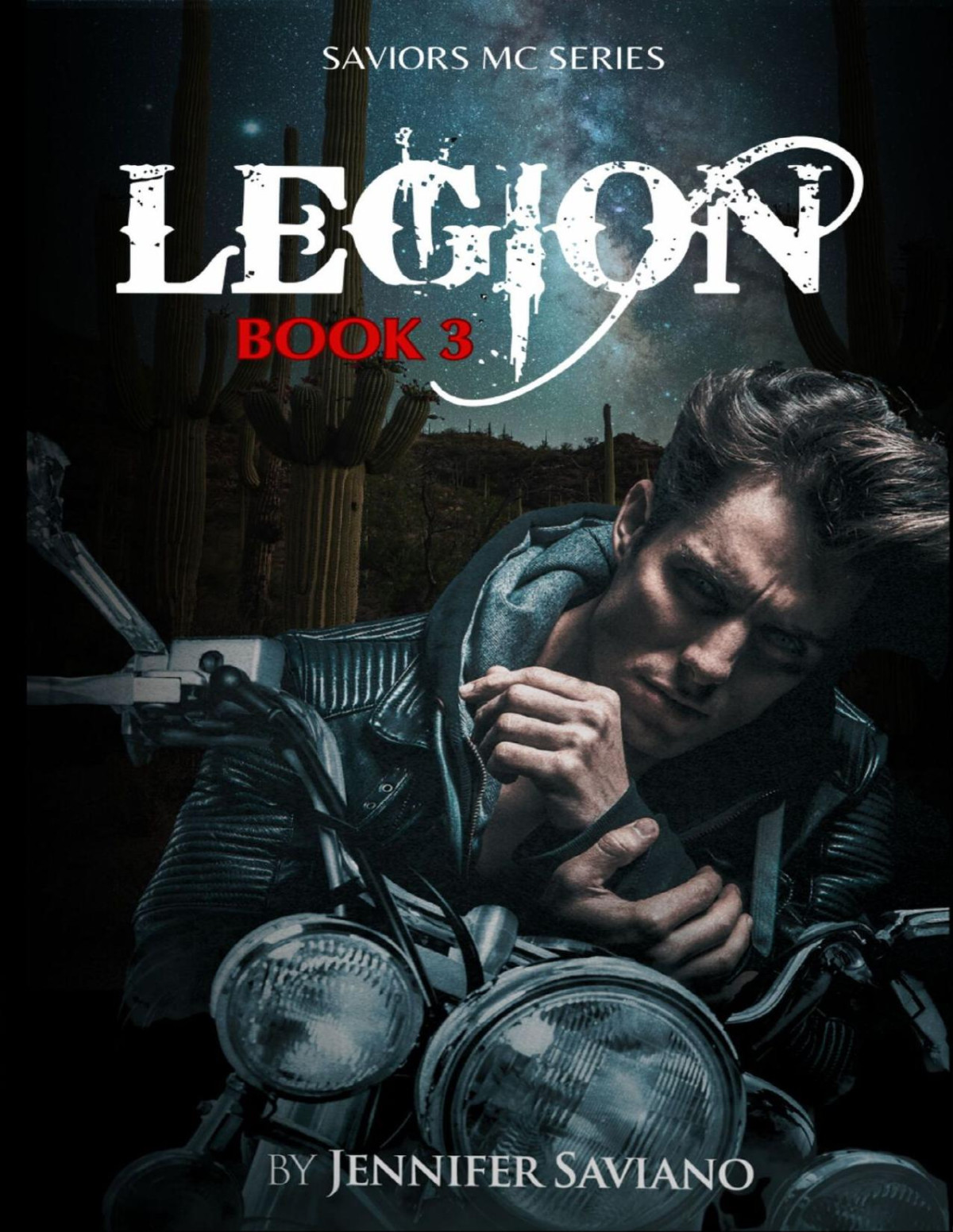 Legion Book 3 In The Saviors Mc Series Jennifer Saviano