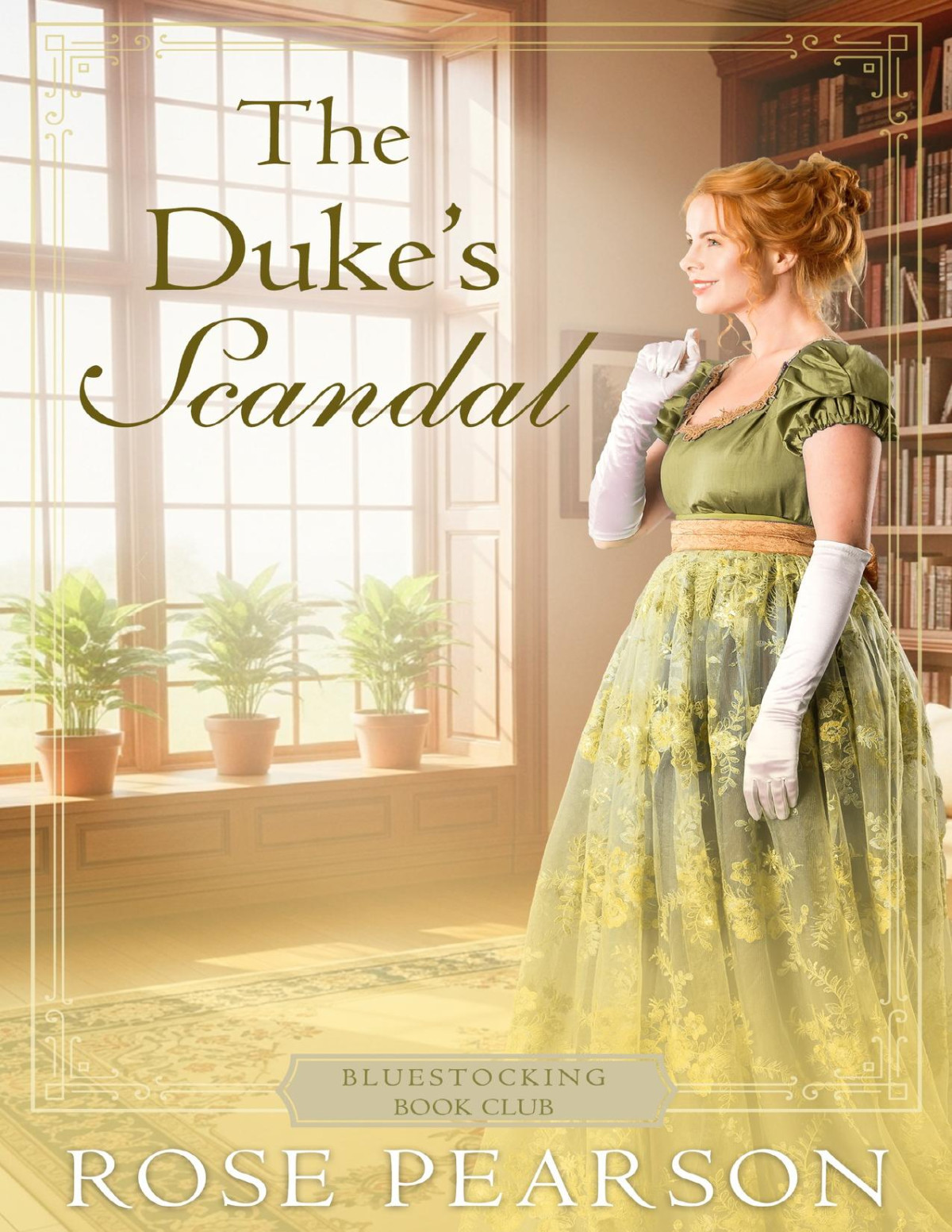 The Dukes Scandal A Regency Romance Bluestocking Book Club 5 Rose Pearson