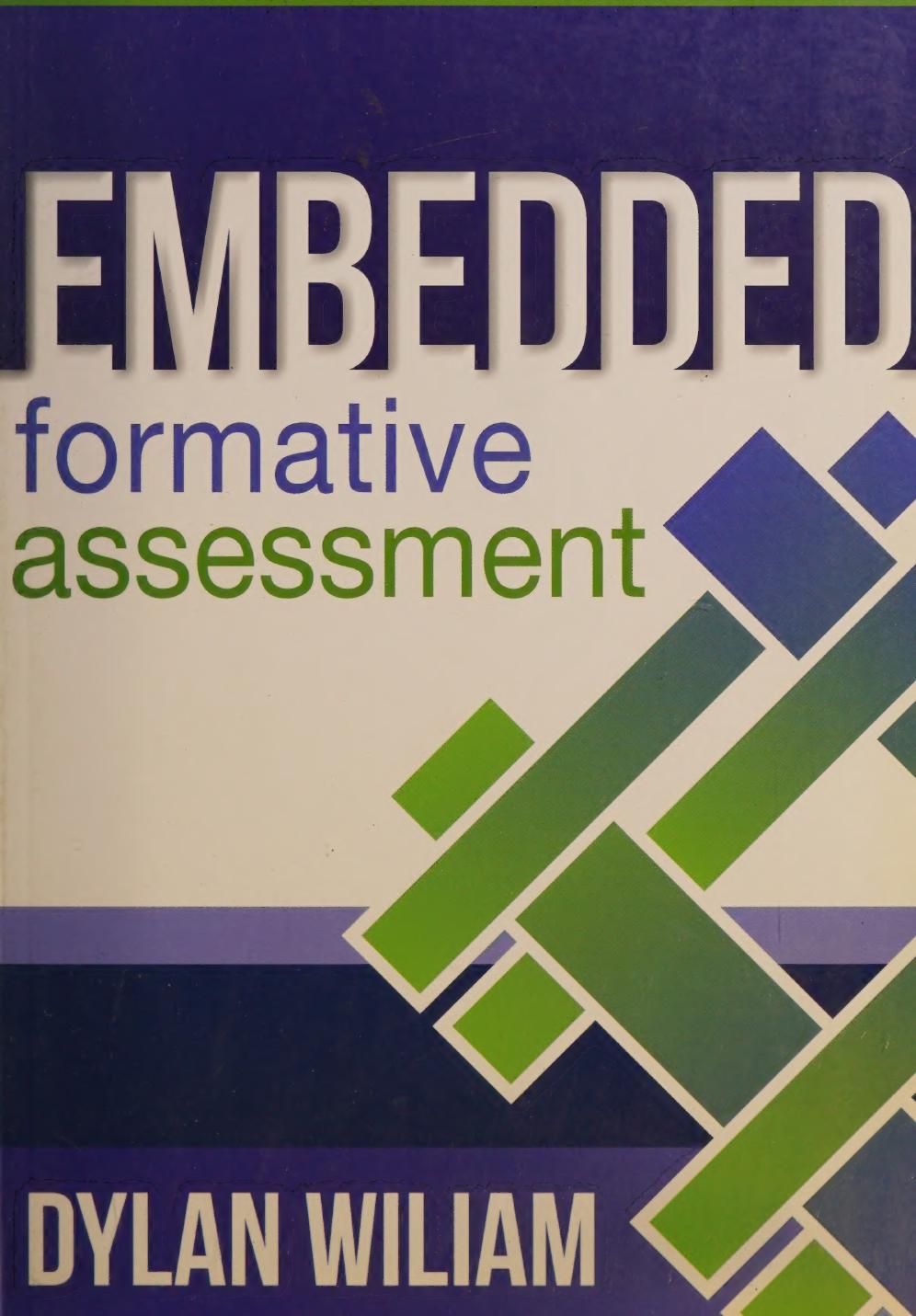 Embedded Formative Assessment Dylan Wiliam