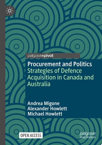 Procurement And Politics Andrea Migone Alexander Howlett Michael Howlett