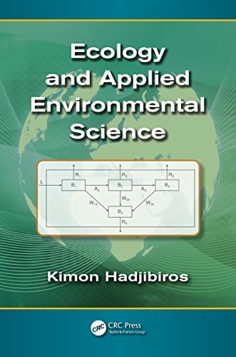 Ecology And Applied Environmental Science 1st Edition Kimon Hadjibiros