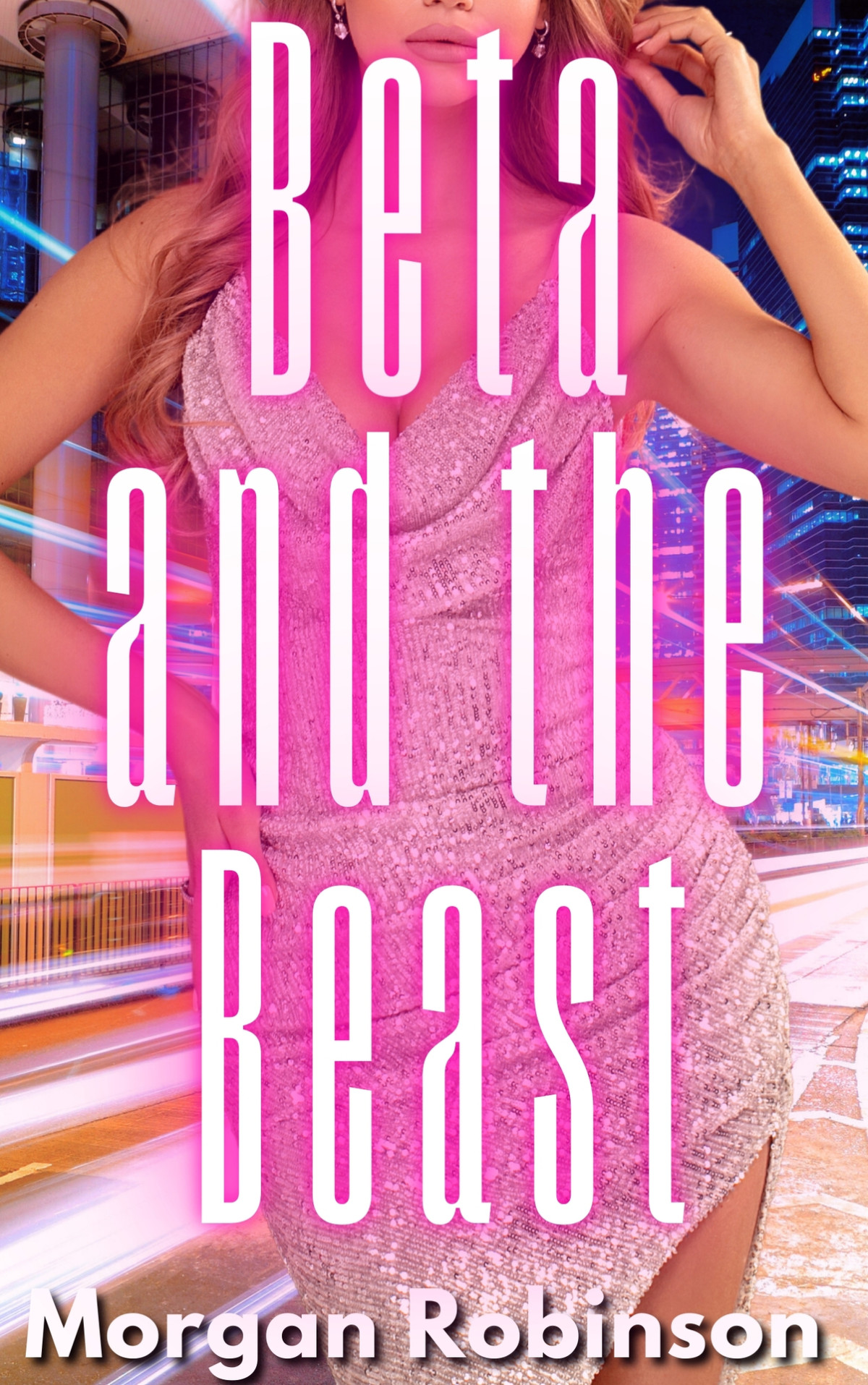 Beastverse 2 Beta And The Beast Morgan Robinson
