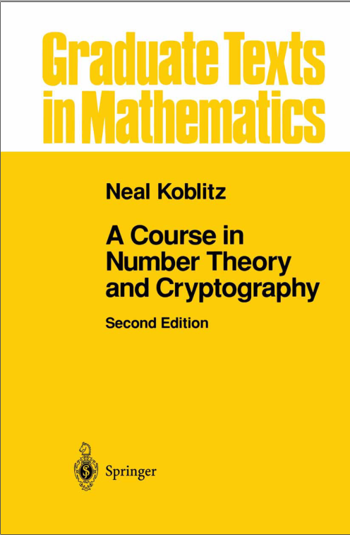 A Course In Number Theory And Cryptography2ndwithbookmark 2nd Edition Neal Koblitz