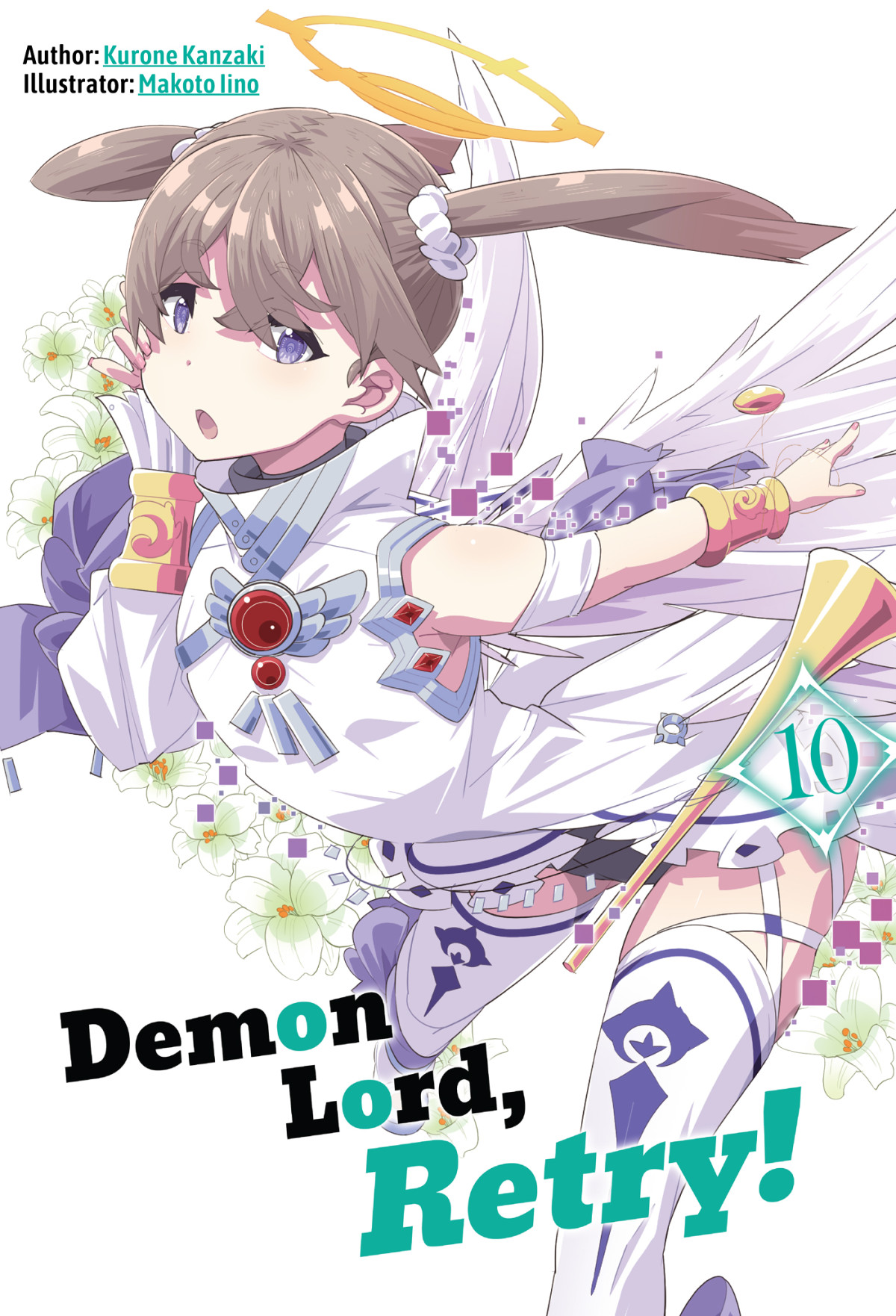 Demon Lord Retry Volume 10 Kurone Kanzaki