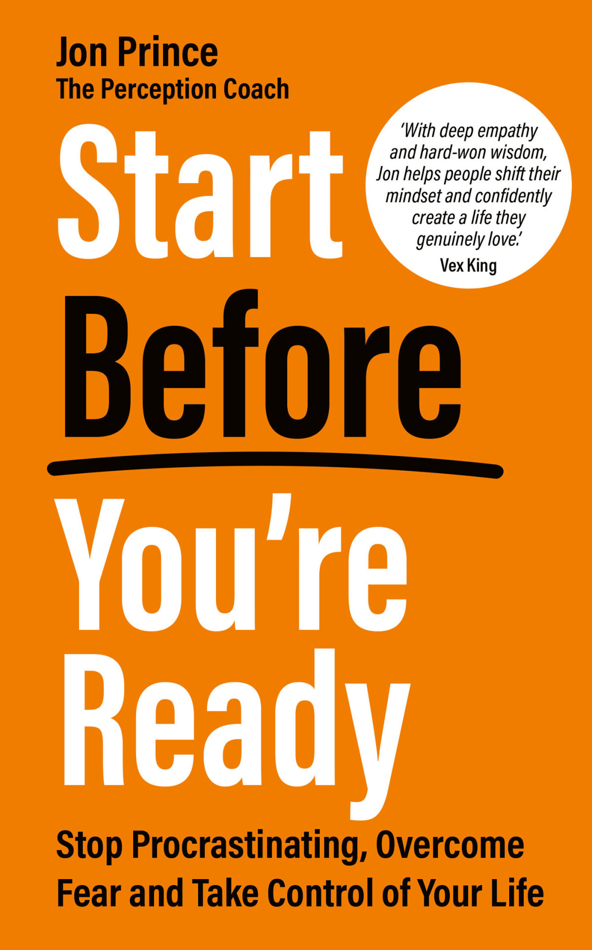 Start Before Youre Ready Jon Prince