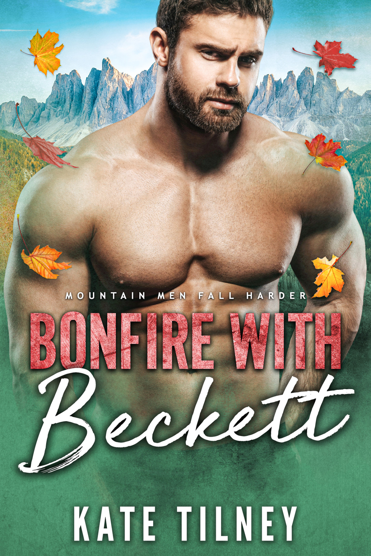 Bonfire With Beckett Mountain Men Fall Harder Kate Tilney