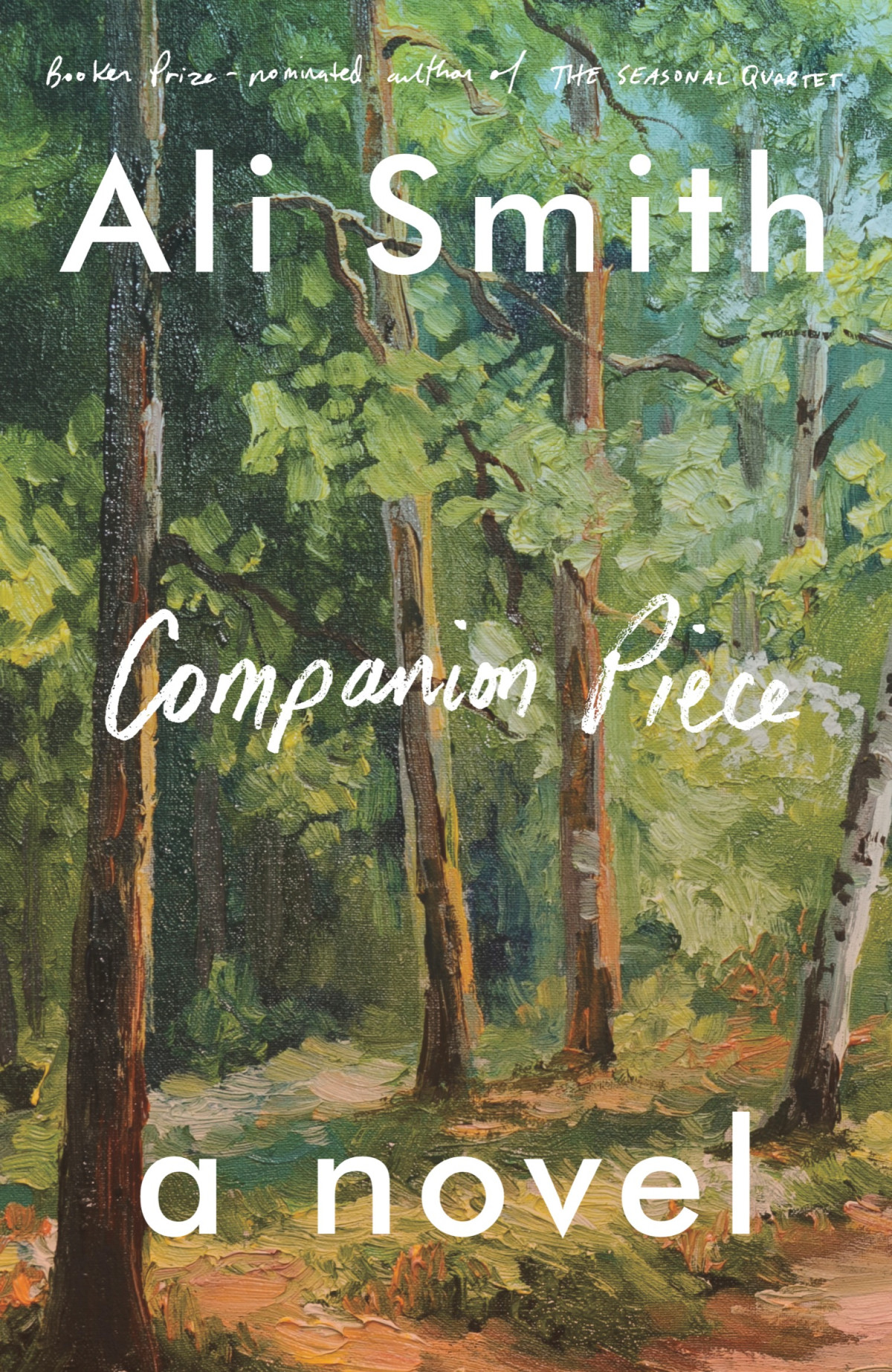 Companion Piece 9780593316382 A Novel Smith Ali