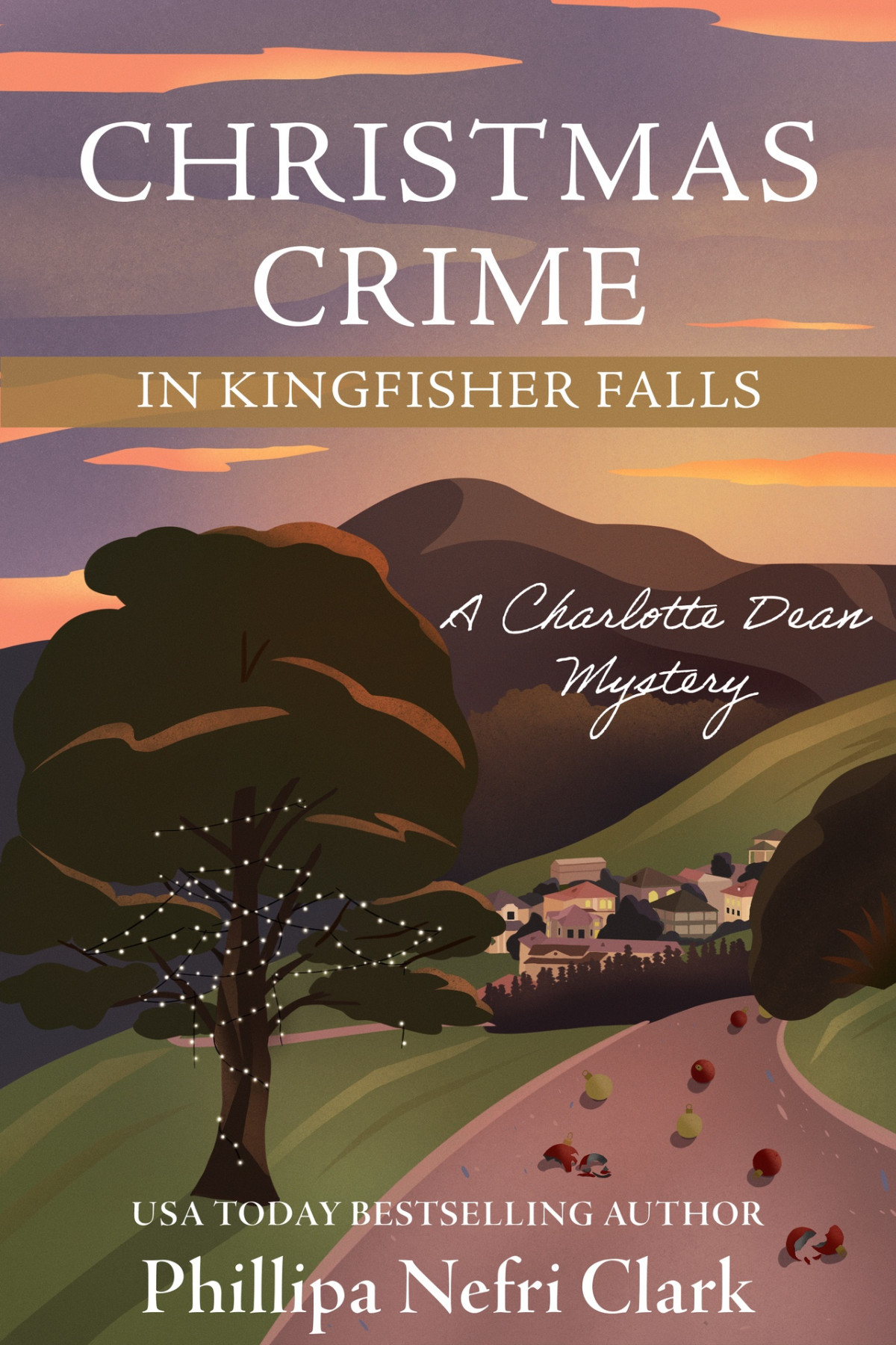 The Charlotte Dean Mysteries 01 Christmas Crime In Kingfisher Falls Clark