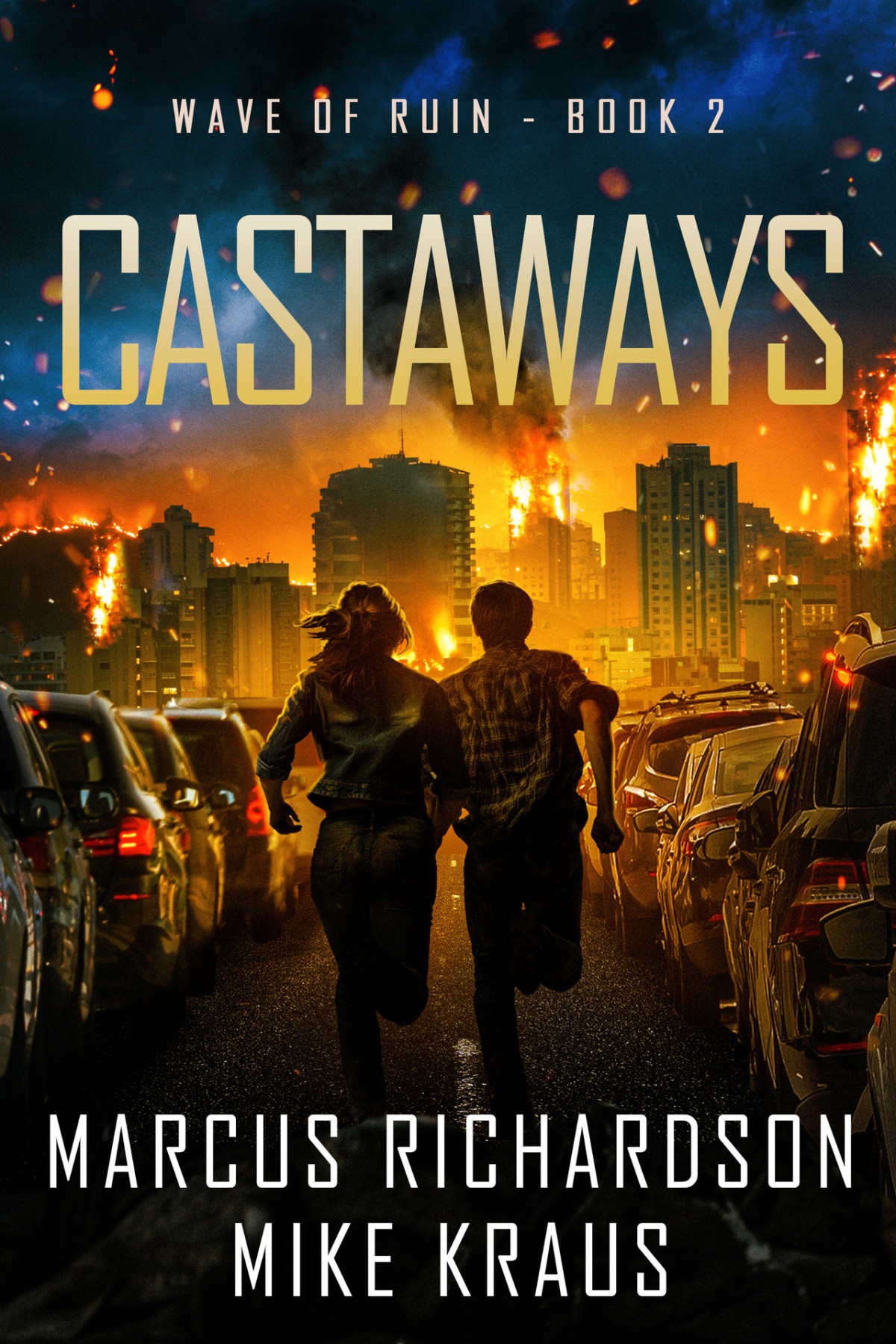 Castaways Wave Of Ruin Book 2 A Postapocdisaster Thriller Marcus Richardson Mike Kraus