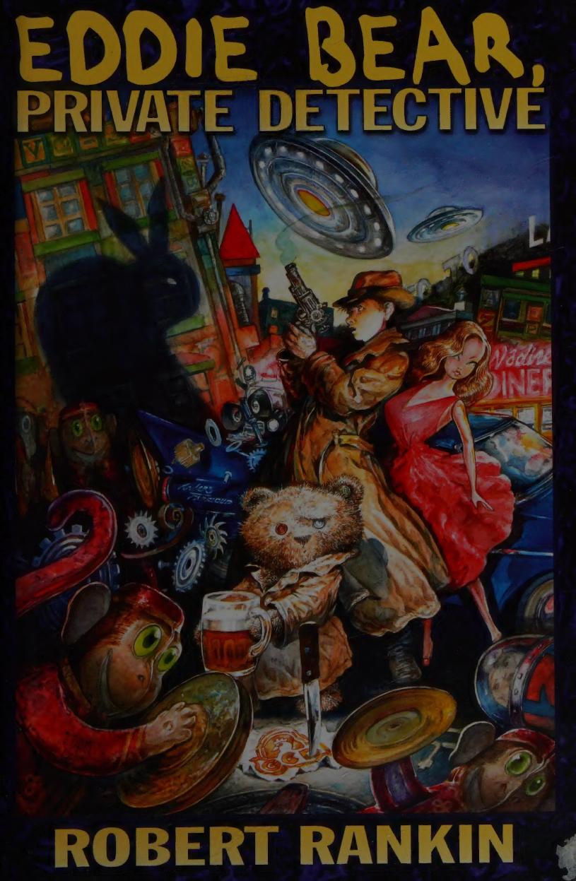 Eddie Bear Private Detective First Sfbc Edition Robert Rankin