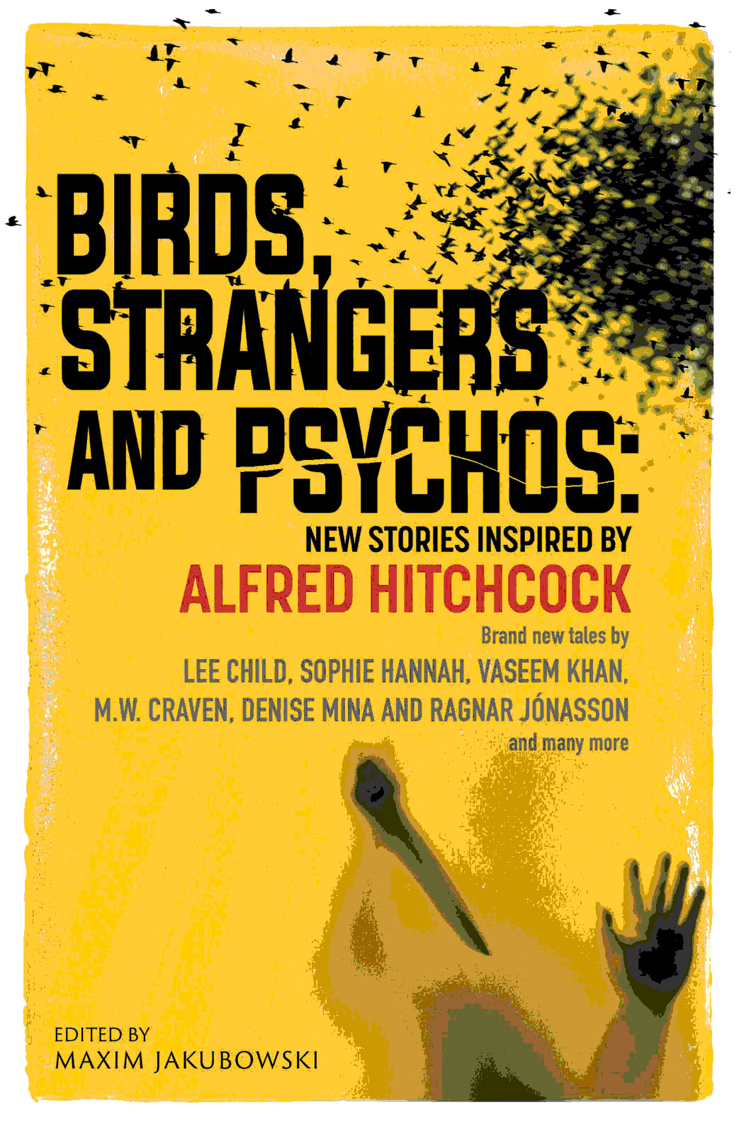 Birds Strangers And Psychos Maxim Jakubowski