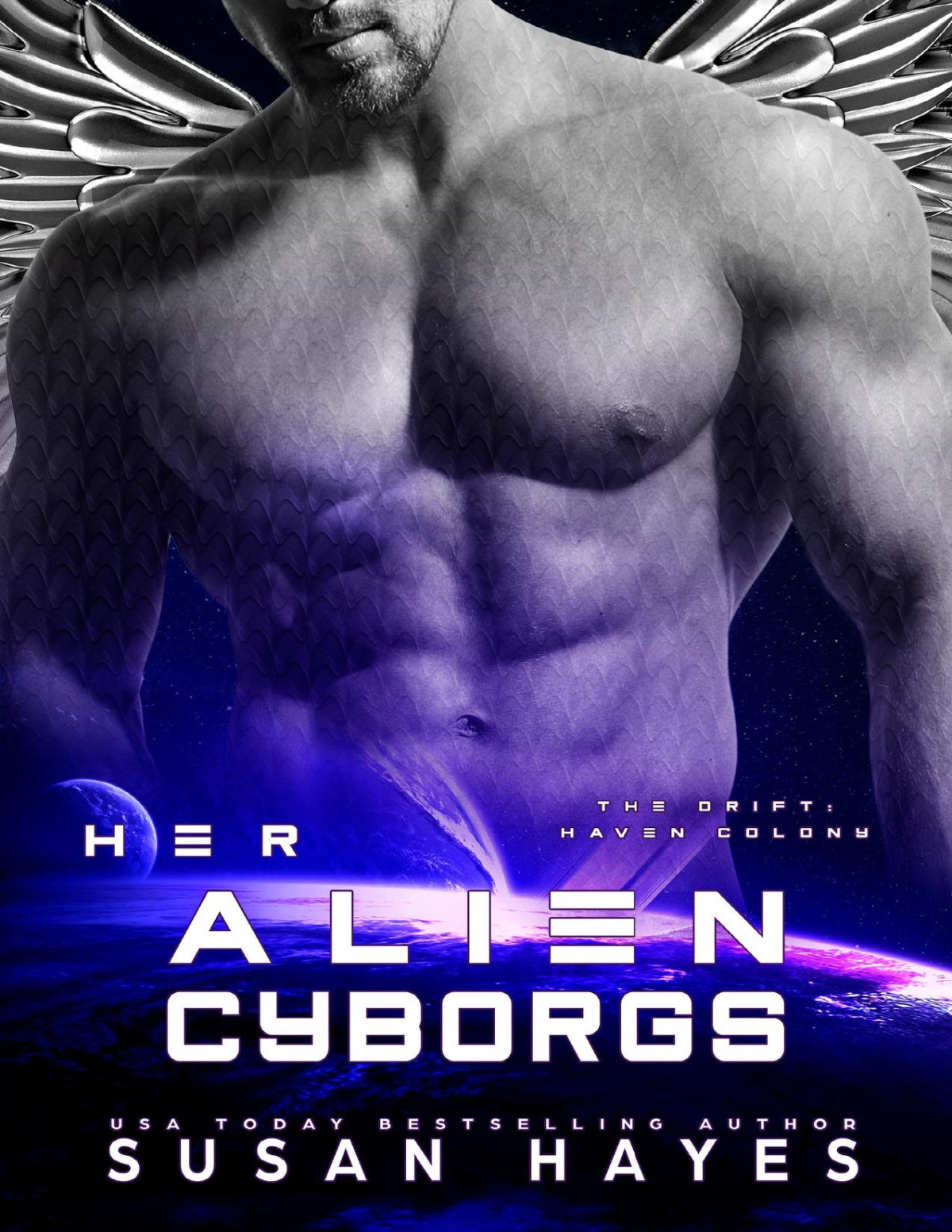 Her Alien Cyborgs The Drift Haven Colony Book 10 Susan Hayes