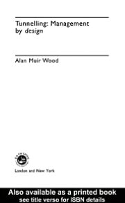 Tunnelling Sir Alan Muir Wood