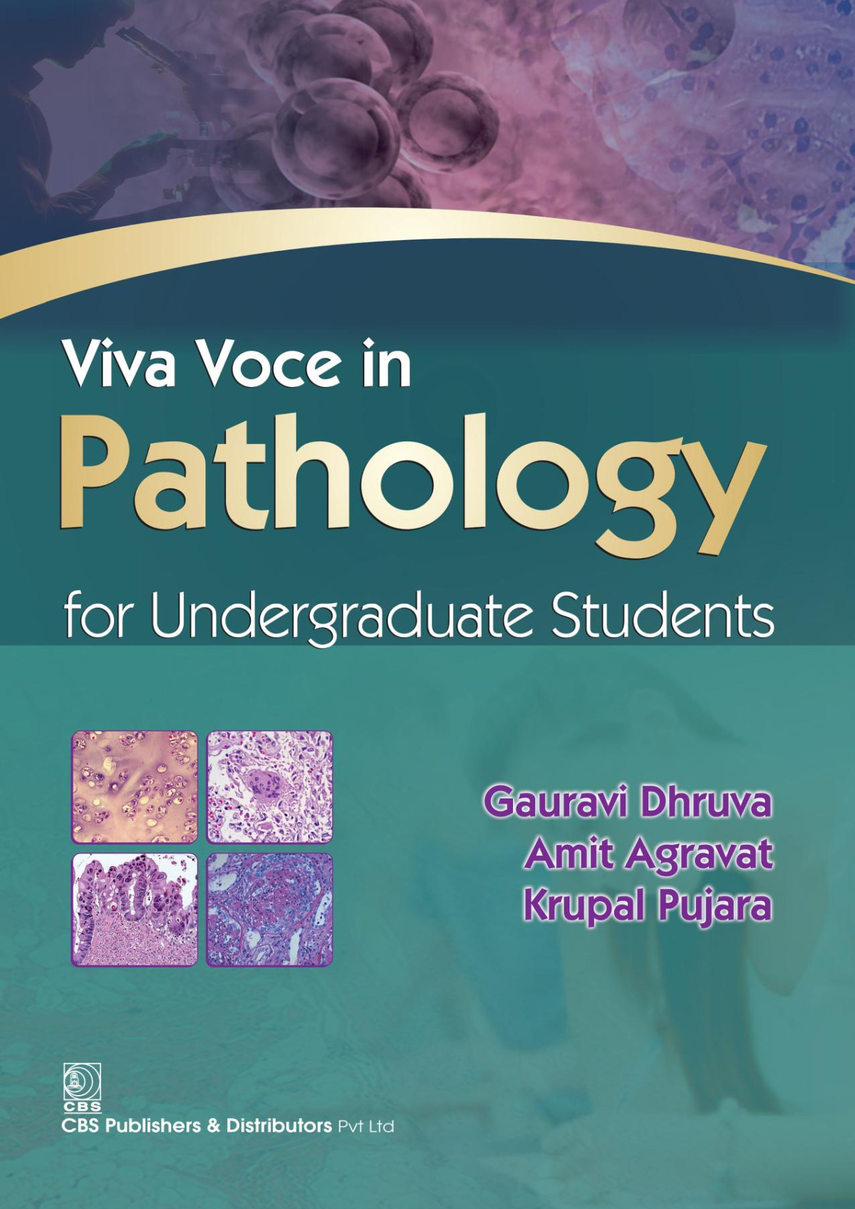 Viva Voce In Pathology For Undergraduate Students First Edition Gauravi Dhruva