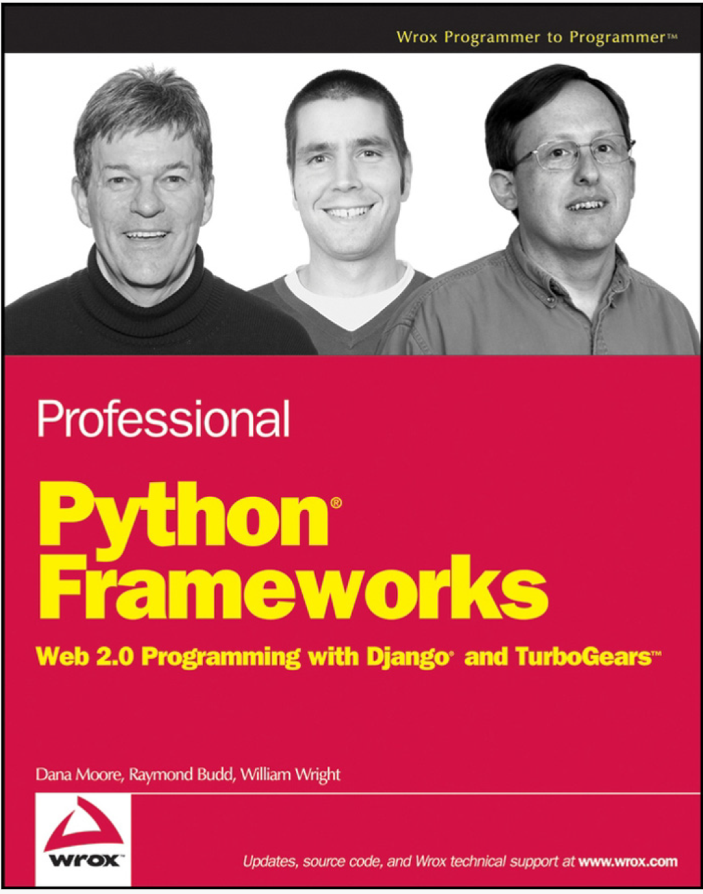 Professional Python Frameworks Web 2 0 Programming With Django And Turbogears Dana Moore