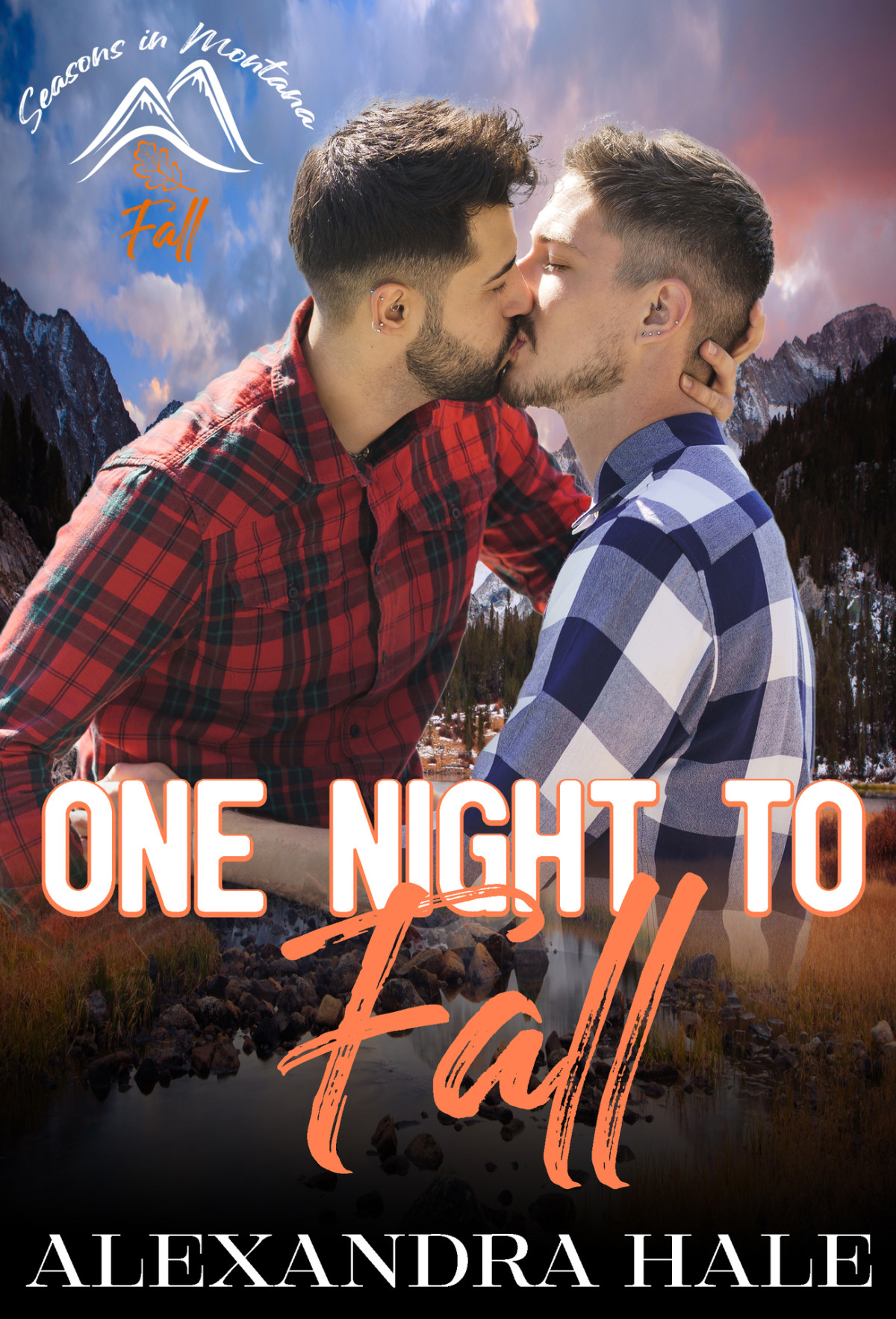 One Night To Fall Seasons In Montana Fall Mm 1st Alexandra Hale