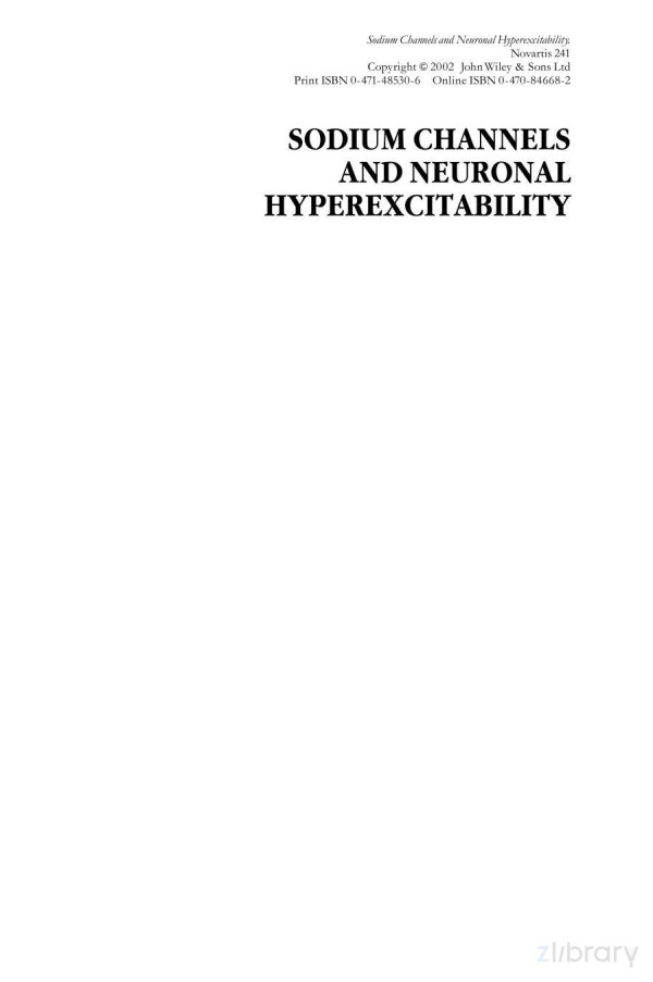 Sodium Channels And Neuronal Hyperexcitability Gregory R Bock