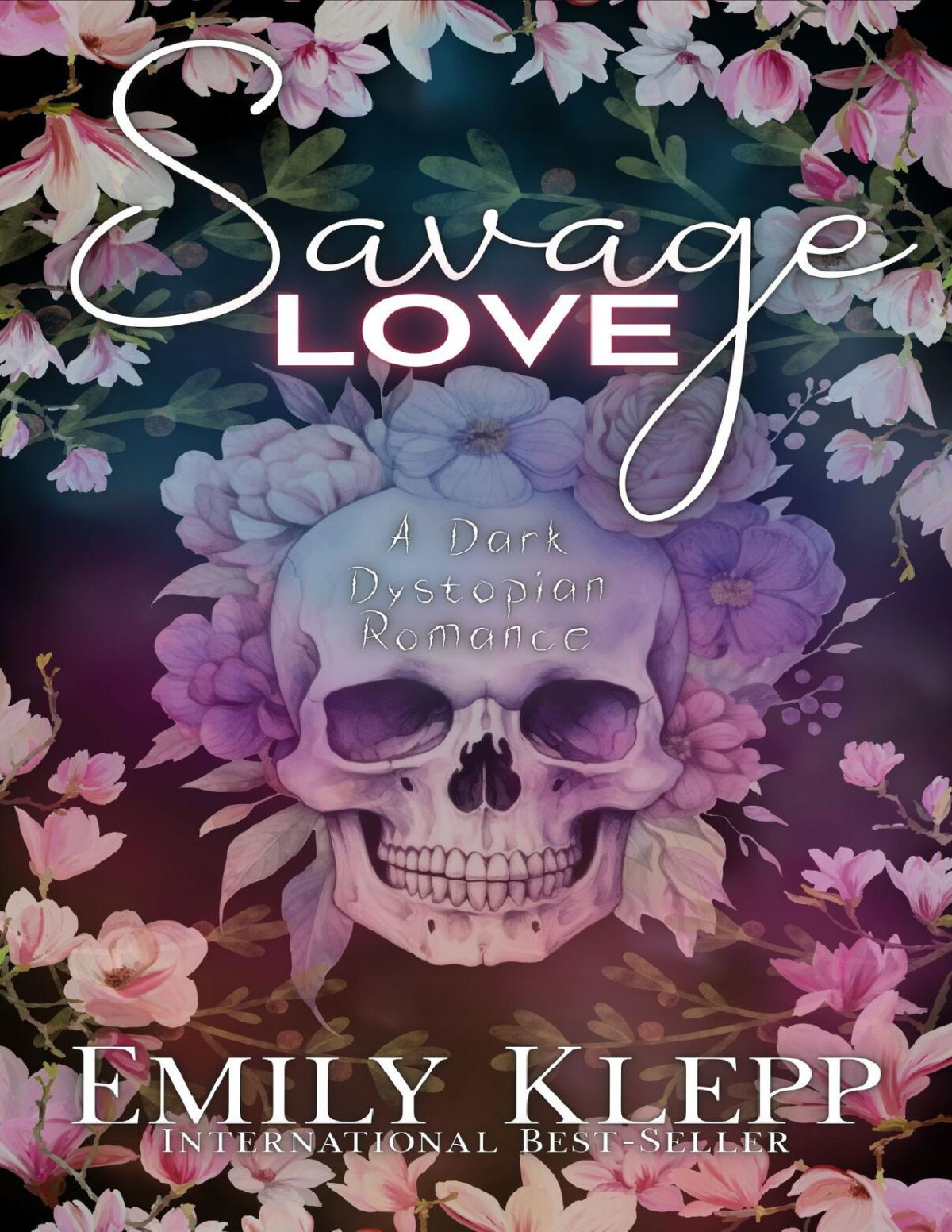 Savage Love A Dark Dystopian Romance Emily Klepp