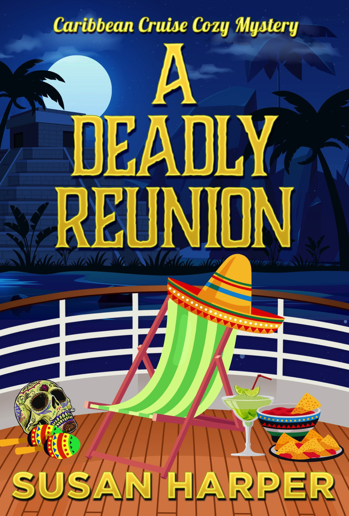 A Deadly Reunion Caribbean Cruise Cozy Mystery 11 Susan Harper