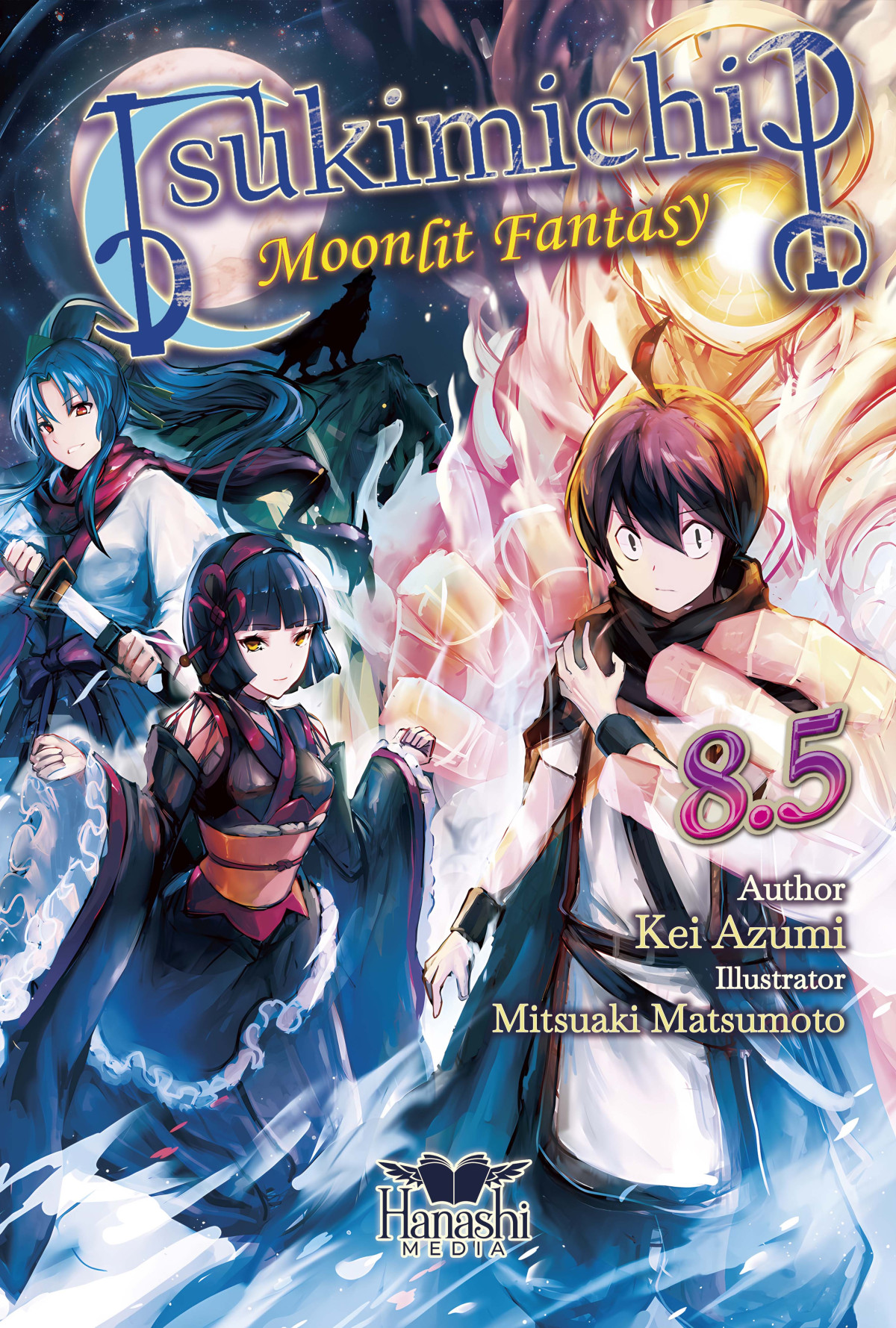 Tsukimichi Moonlit Fantasy Tsuki Ga Michibiku Isekai Dochu Volume 085 Kei Azumi