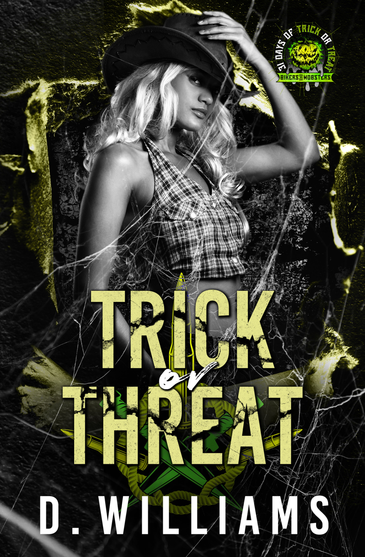 Trick Or Threat D Williams
