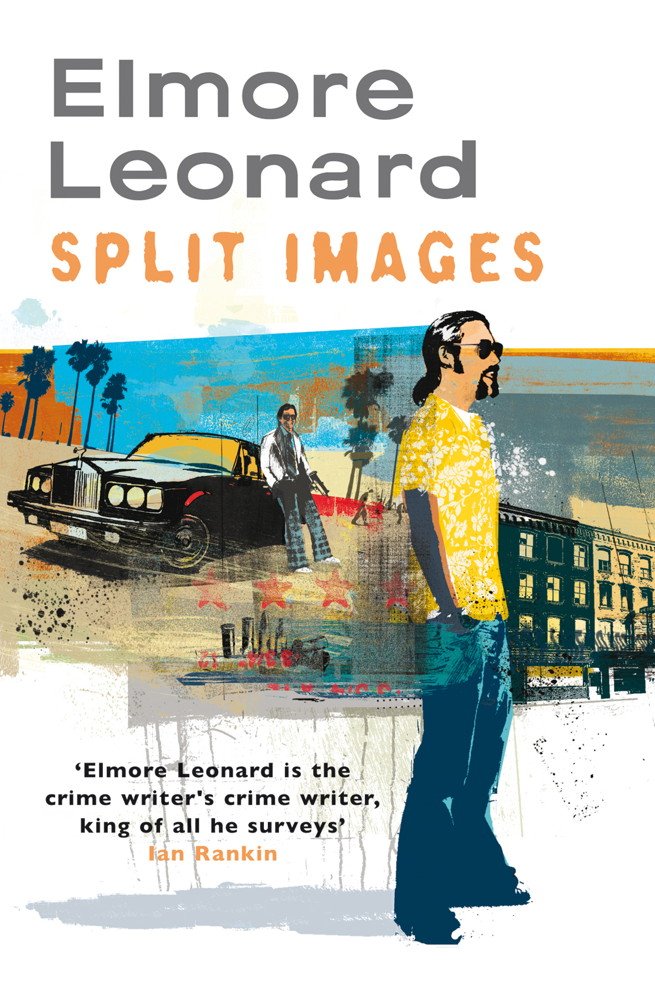 Split Images A Novel Elmore Leonard