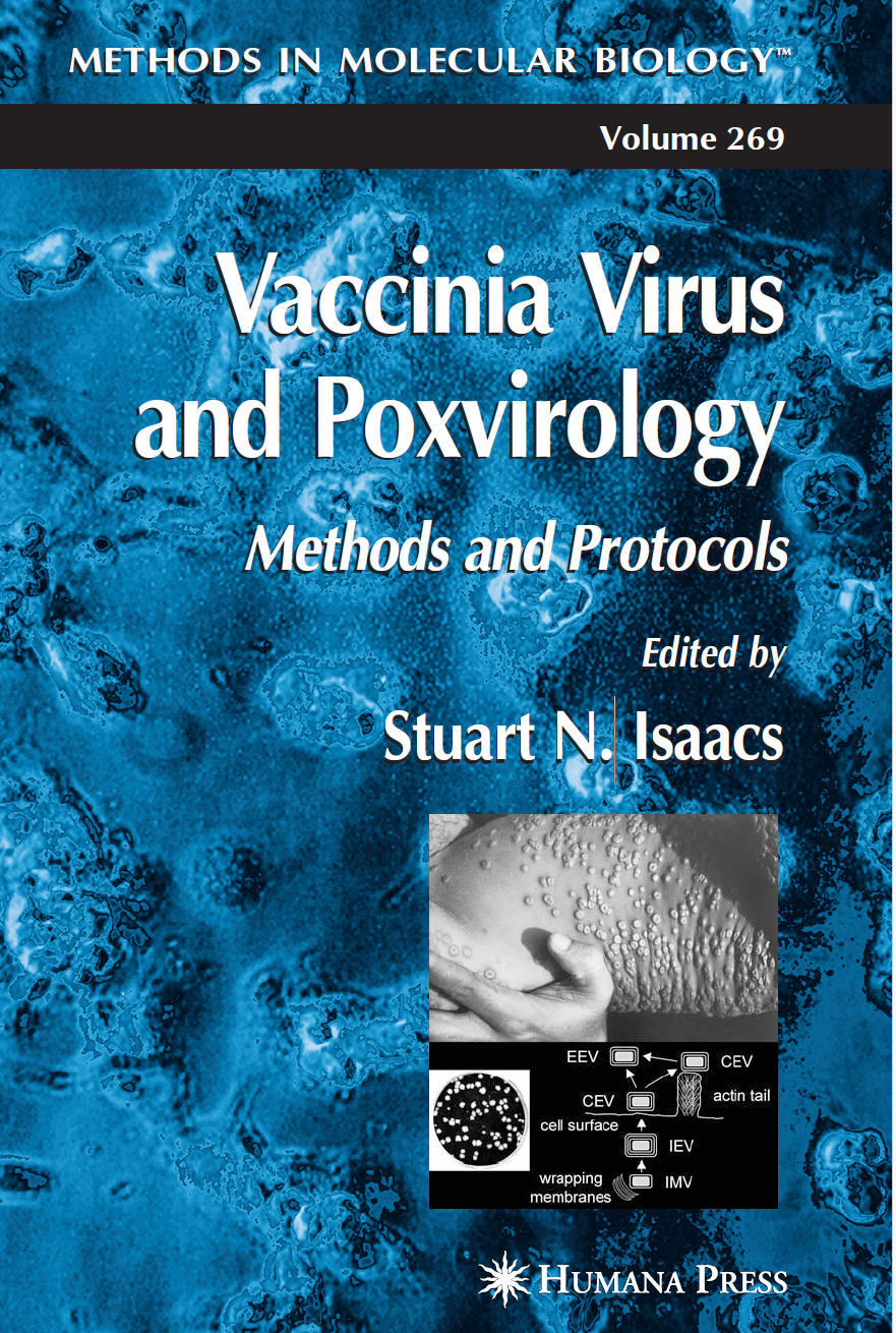 Vaccina Virus And Poxvirology Methods And Protocols Volume 269 Stuart N Isaacs