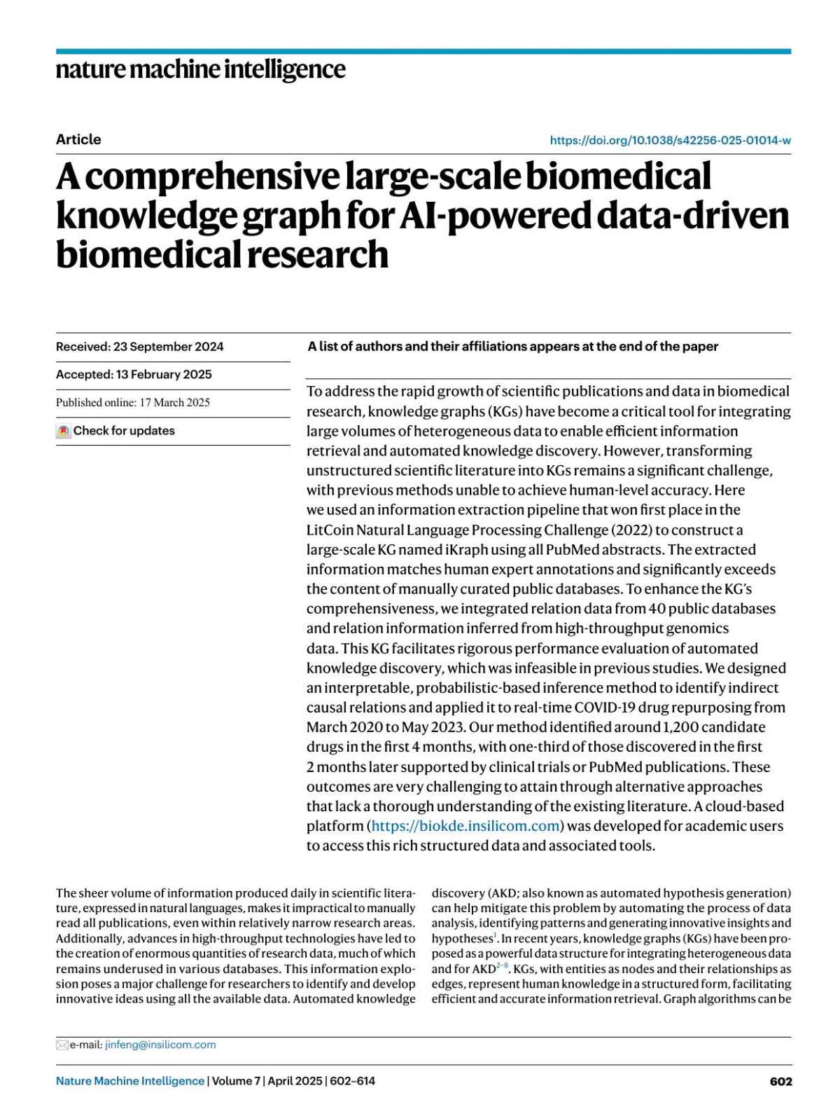 A Comprehensive Largescale Biomedical Knowledge Graph For Aipowered Datadriven Biomedical Research Yuan Zhang Xin Sui Feng Pan Kaixian Yu Keqiao Li Shubo Tian Arslan Erdengasileng Qing Han Wanjing Wang Jianan Wang Jian Wang Donghu Sun Henry Chung Jun Zhou Eric Zhou Ben Lee Peili Zhang Xing Qiu Tingting Zhao