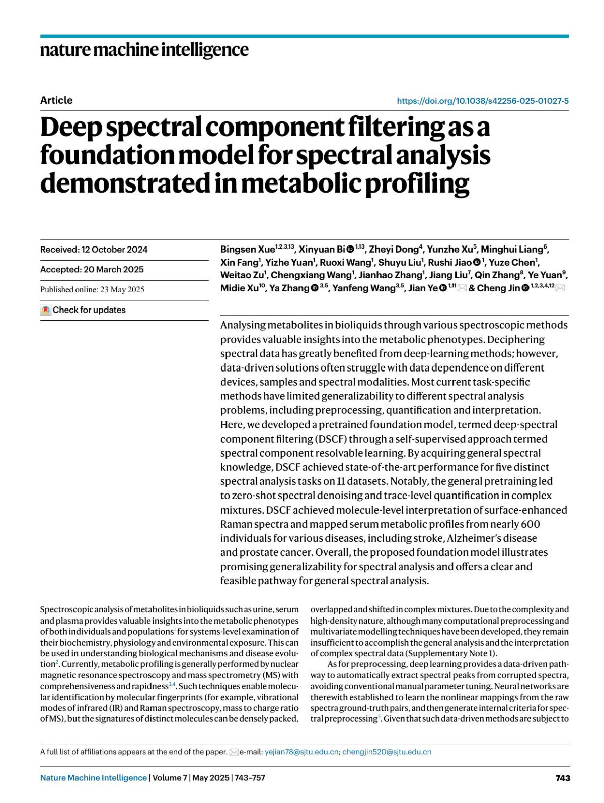 Deep Spectral Component Filtering As A Foundation Model For Spectral Analysis Demonstrated In Metabolic Profiling Bingsen Xue Xinyuan Bi Zheyi Dong Yunzhe Xu Minghui Liang Xin Fang Yizhe Yuan Ruoxi Wang Shuyu Liu Rushi Jiao Yuze Chen Weitao Zu Chengxiang Wang Jianhao Zhang Jiang Liu Qin Zhang Ye Yuan Midie Xu Ya Zhang Yanfeng
