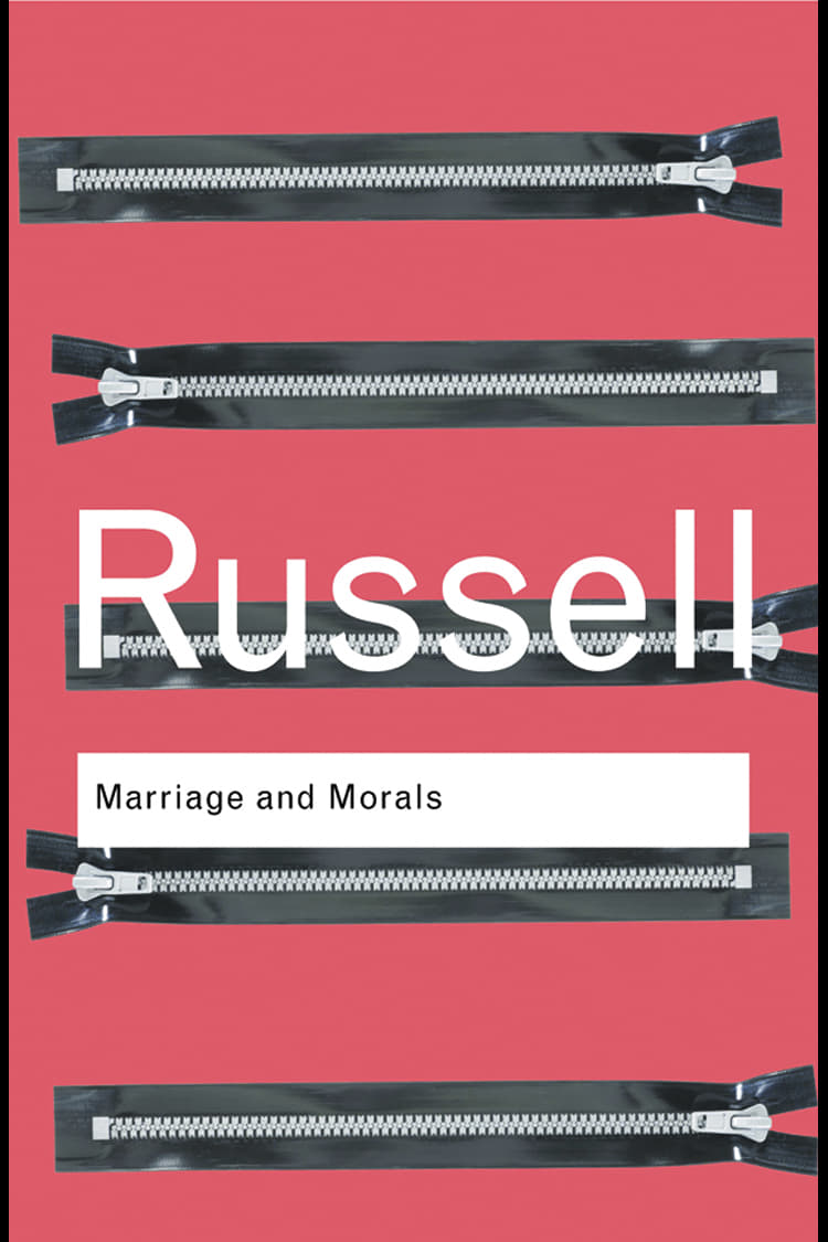 Marriage And Morals Bertrand Russell