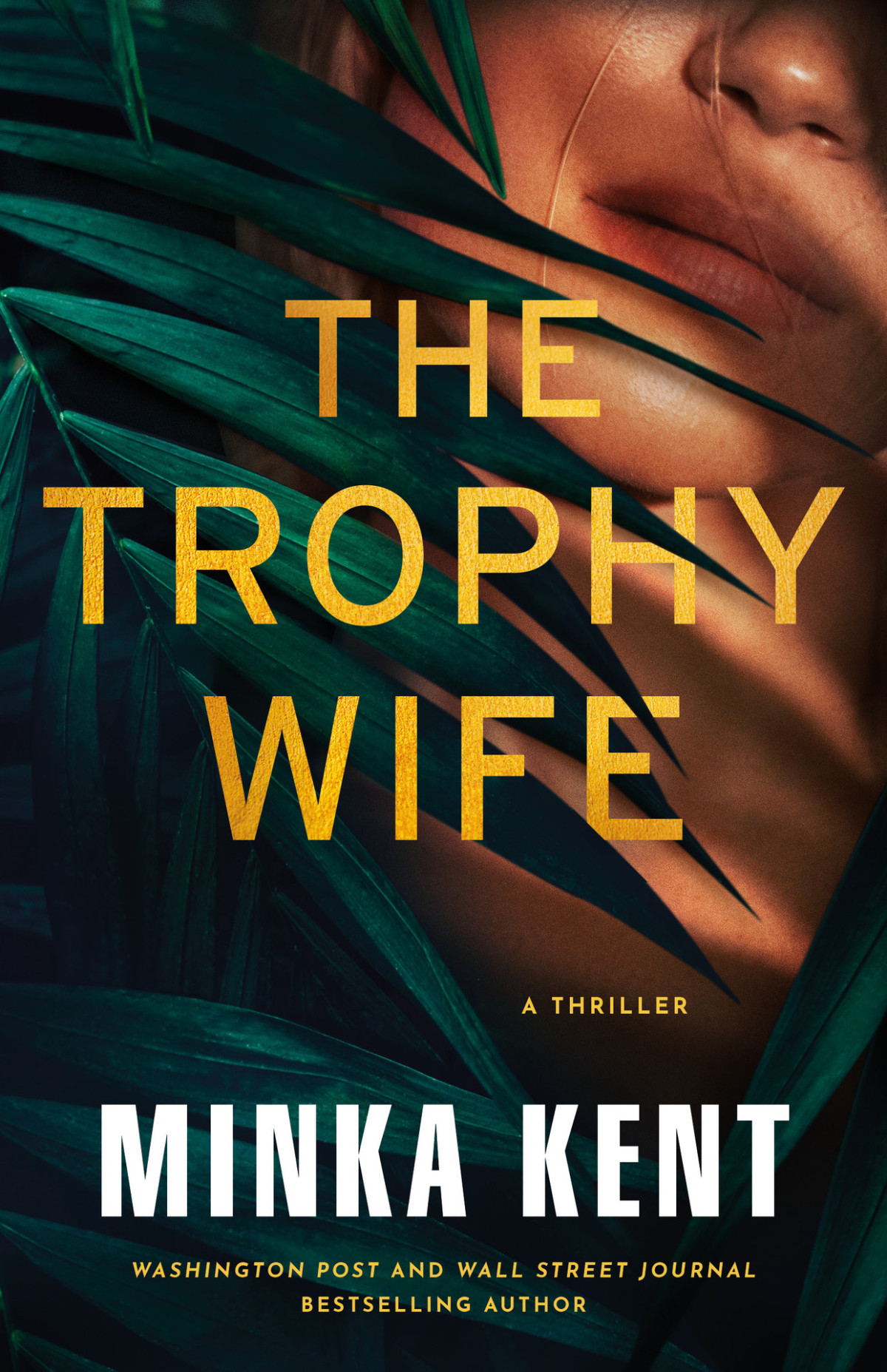 The Trophy Wife Minka Kent
