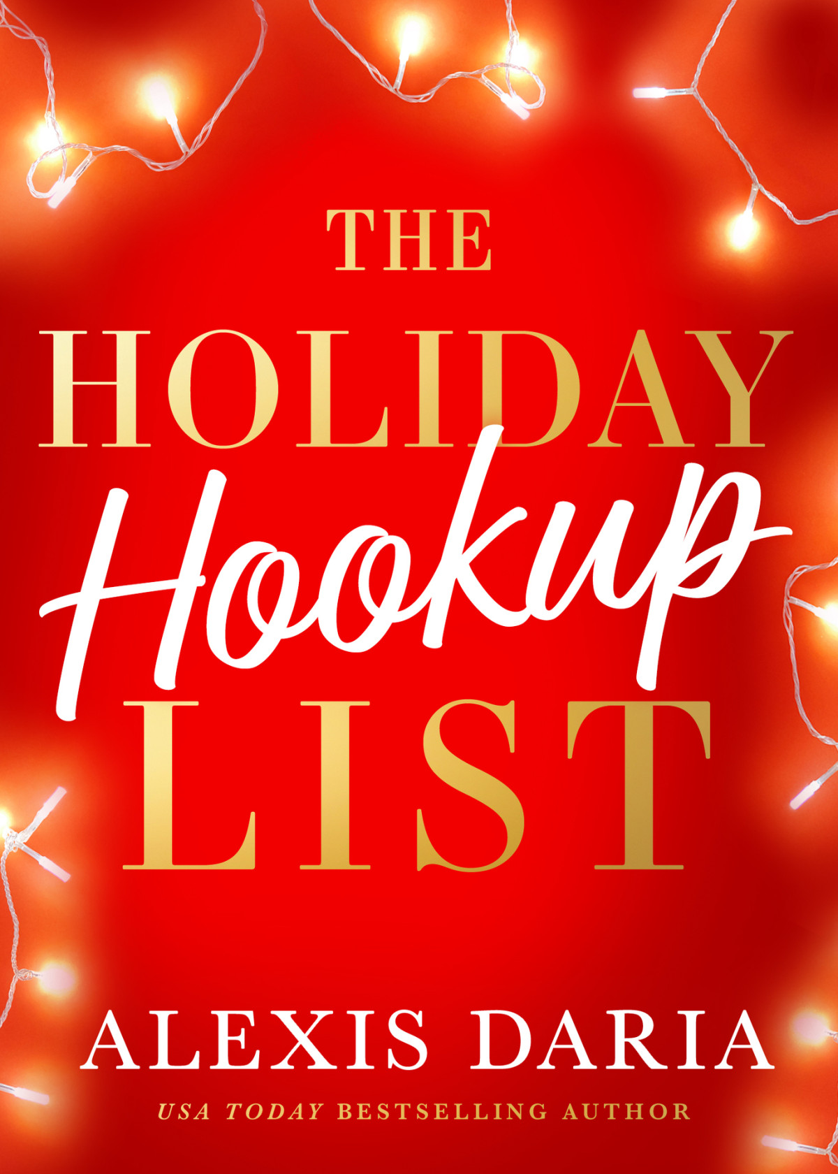The Holiday Hookup List Alexis Daria