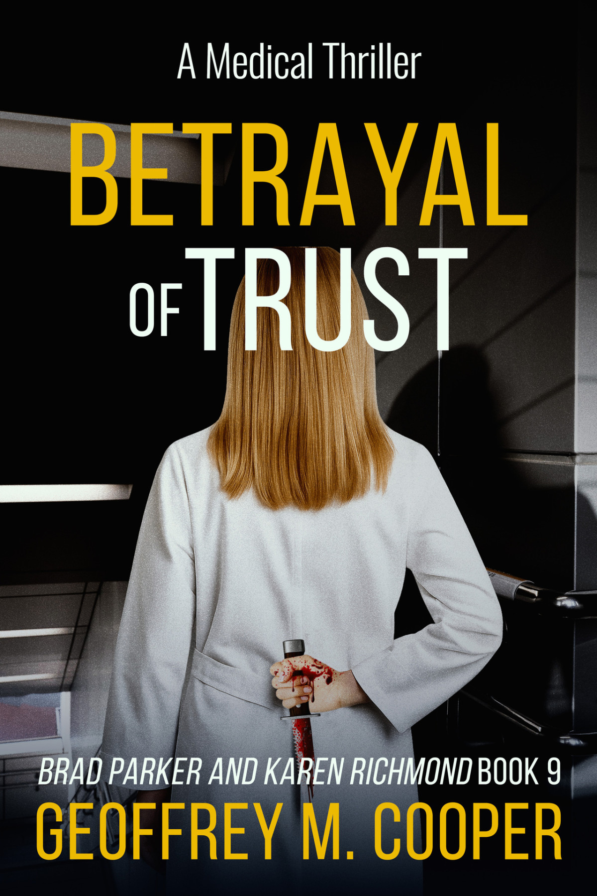 Betrayal Of Trust Geoffrey M Cooper